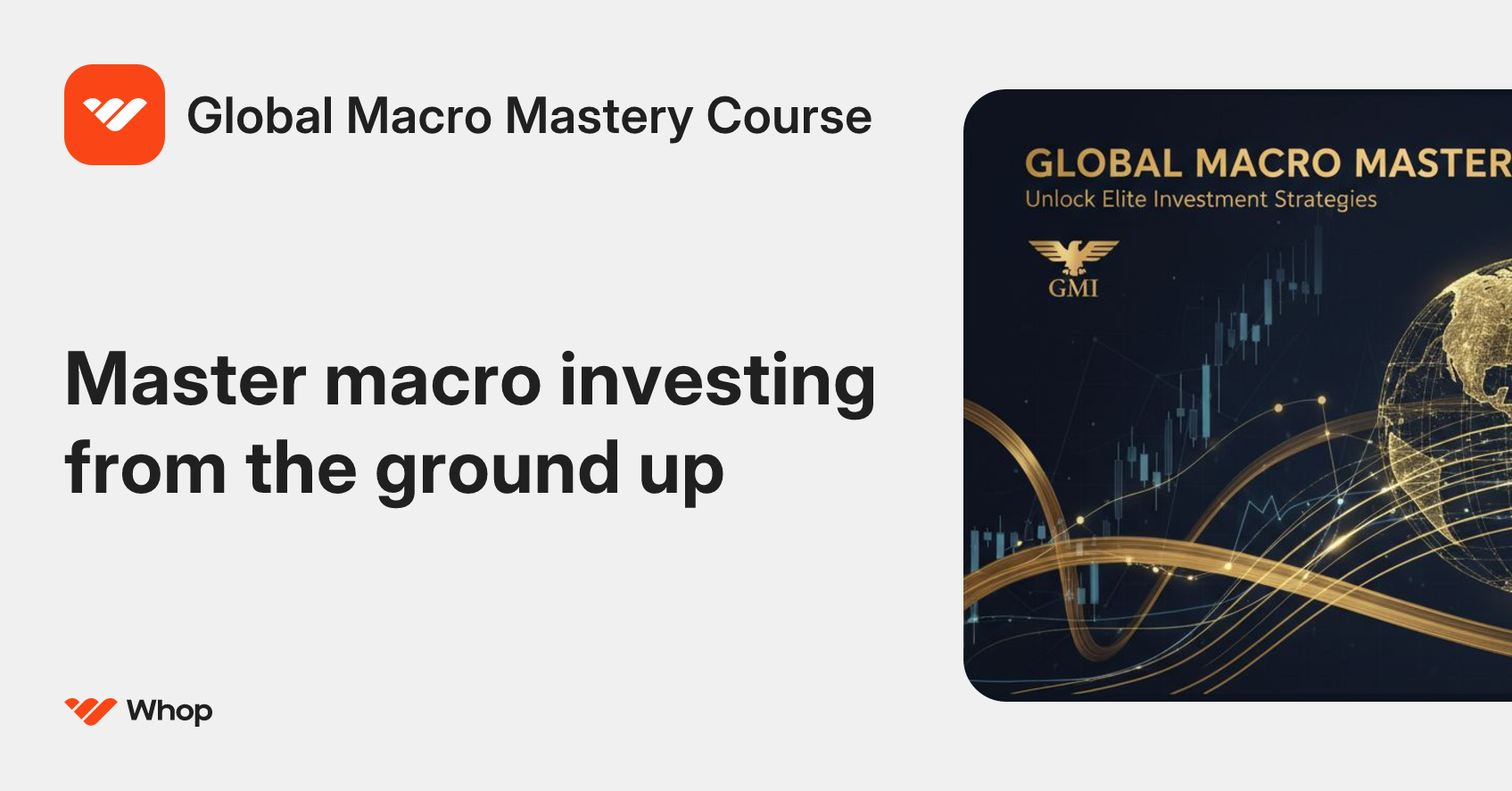 Global Macro Mastery Course | Whop