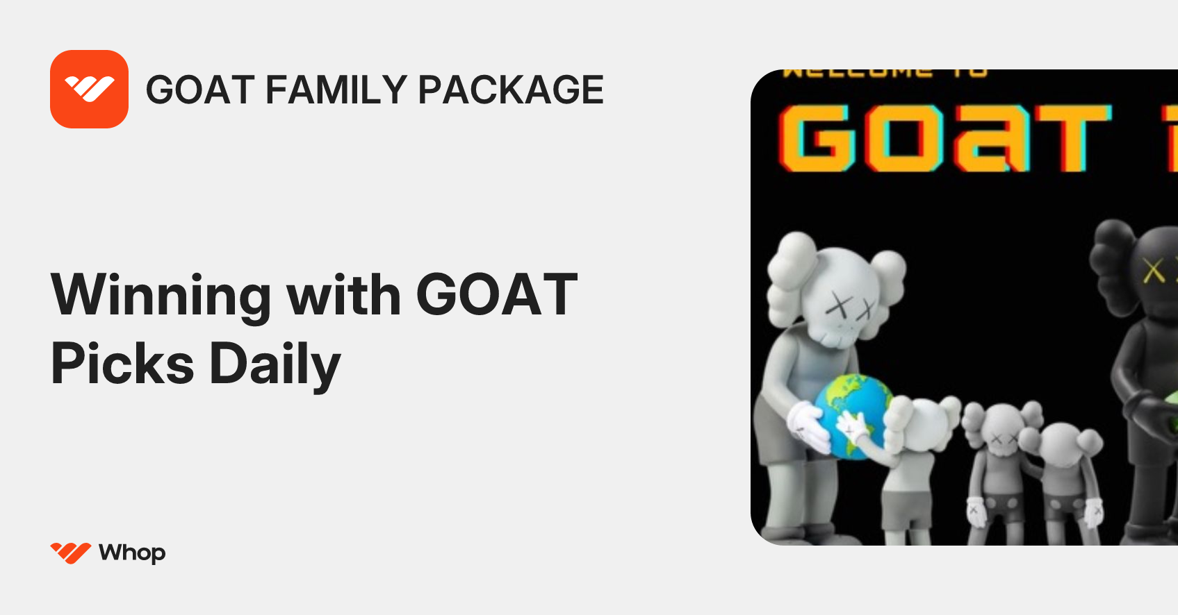 GOAT FAMILY PACKAGE | Whop