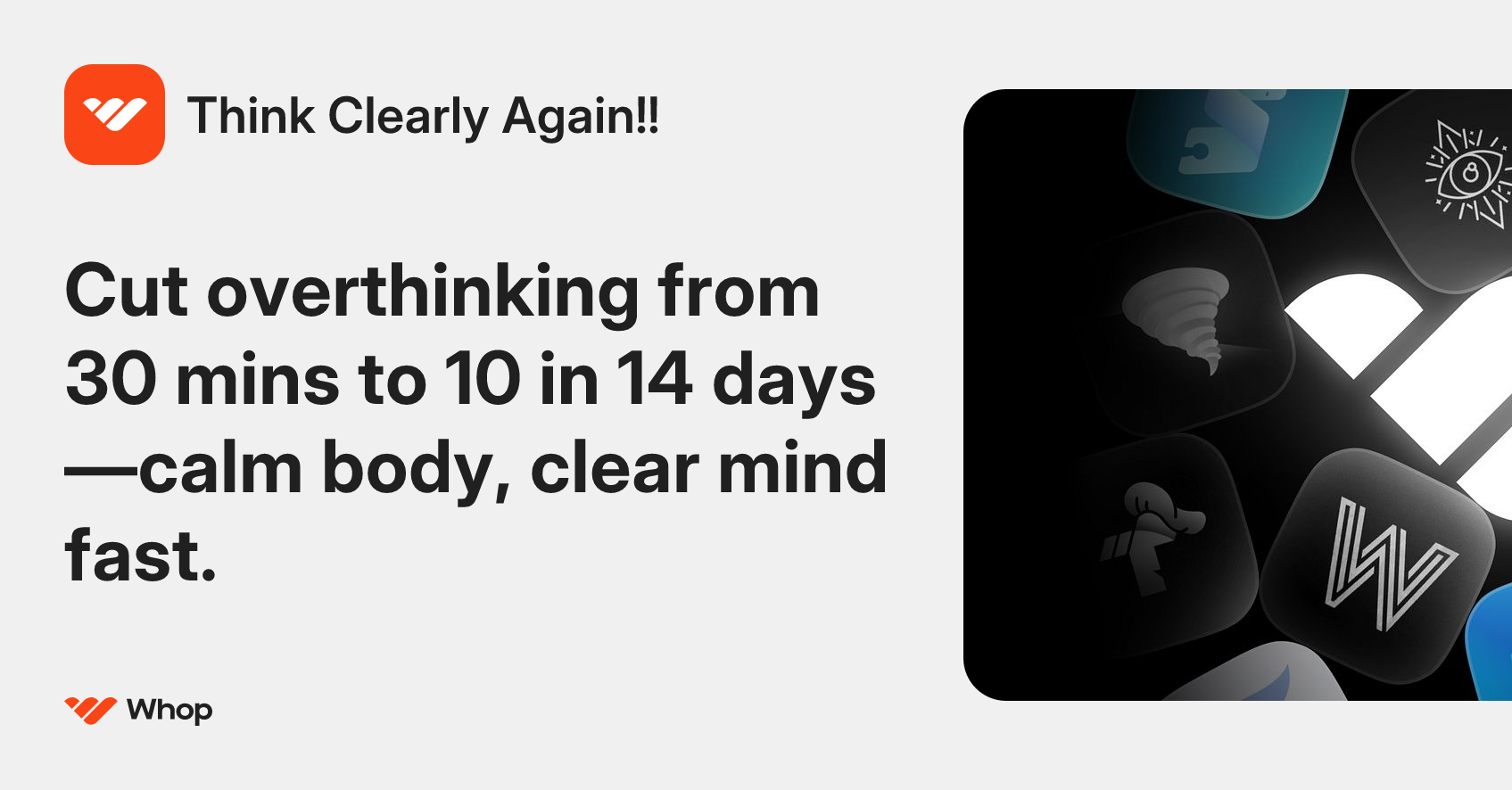 Think Clearly Again!! | Whop