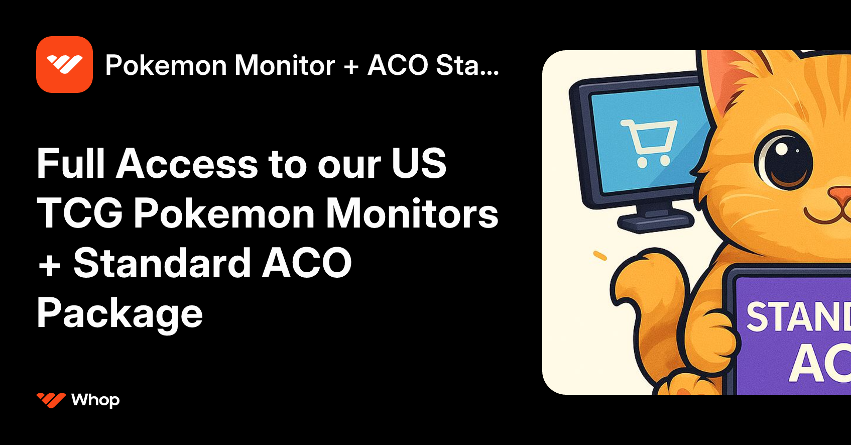 Pokemon Monitor + ACO Standard | Whop
