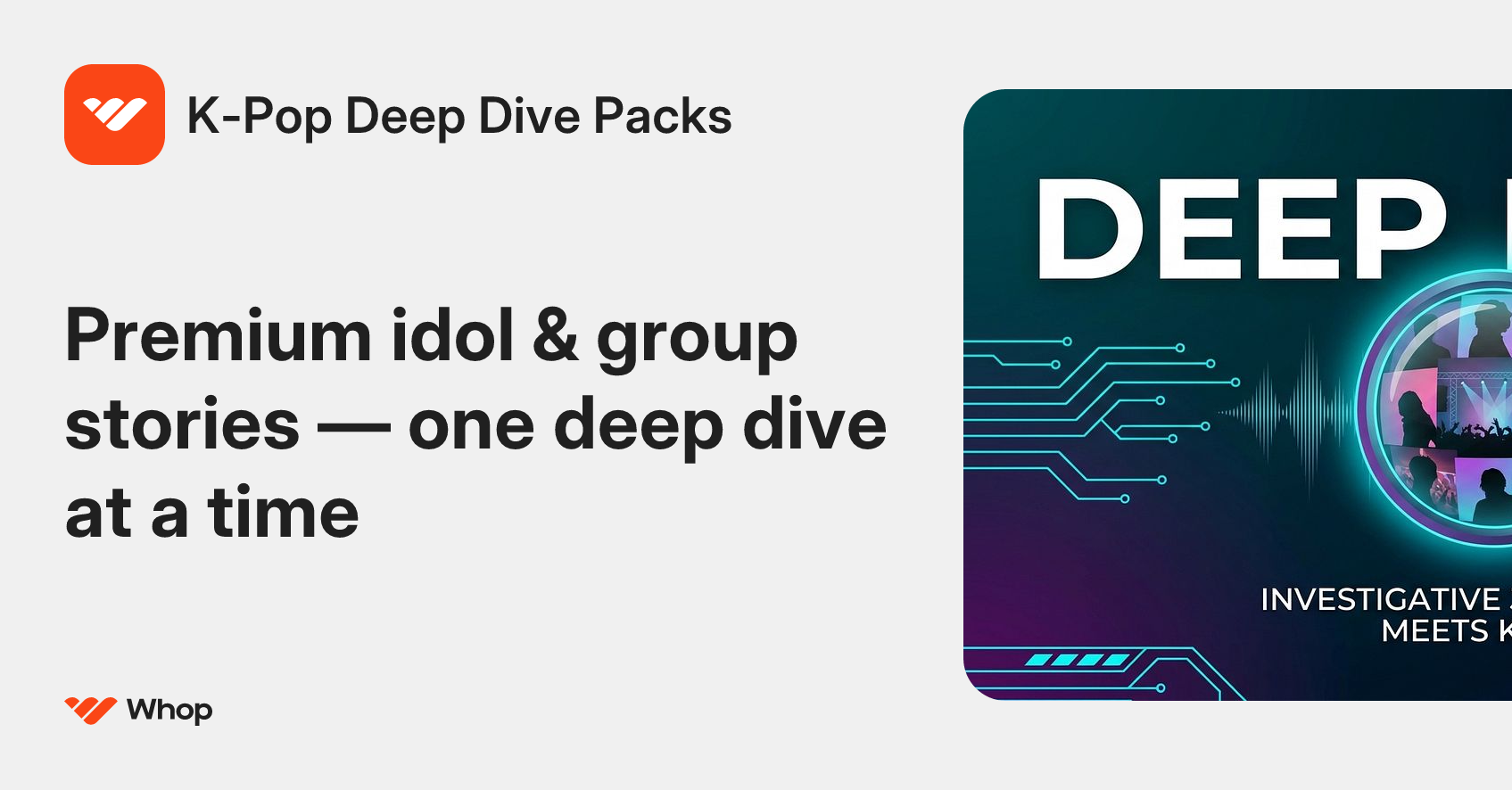 K-Pop Deep Dive Packs | Whop