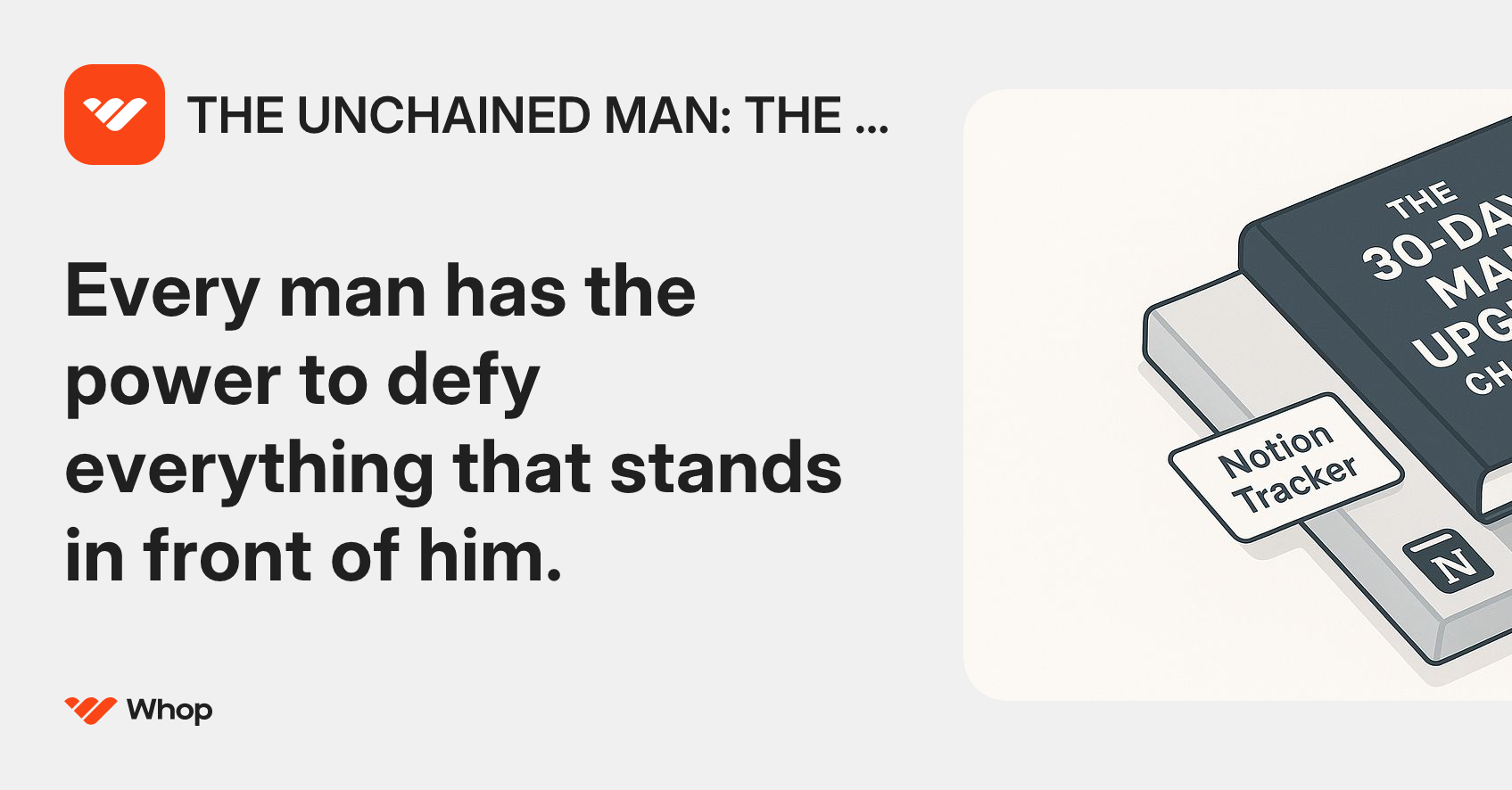 THE UNCHAINED MAN: THE ALCHEMY | Whop