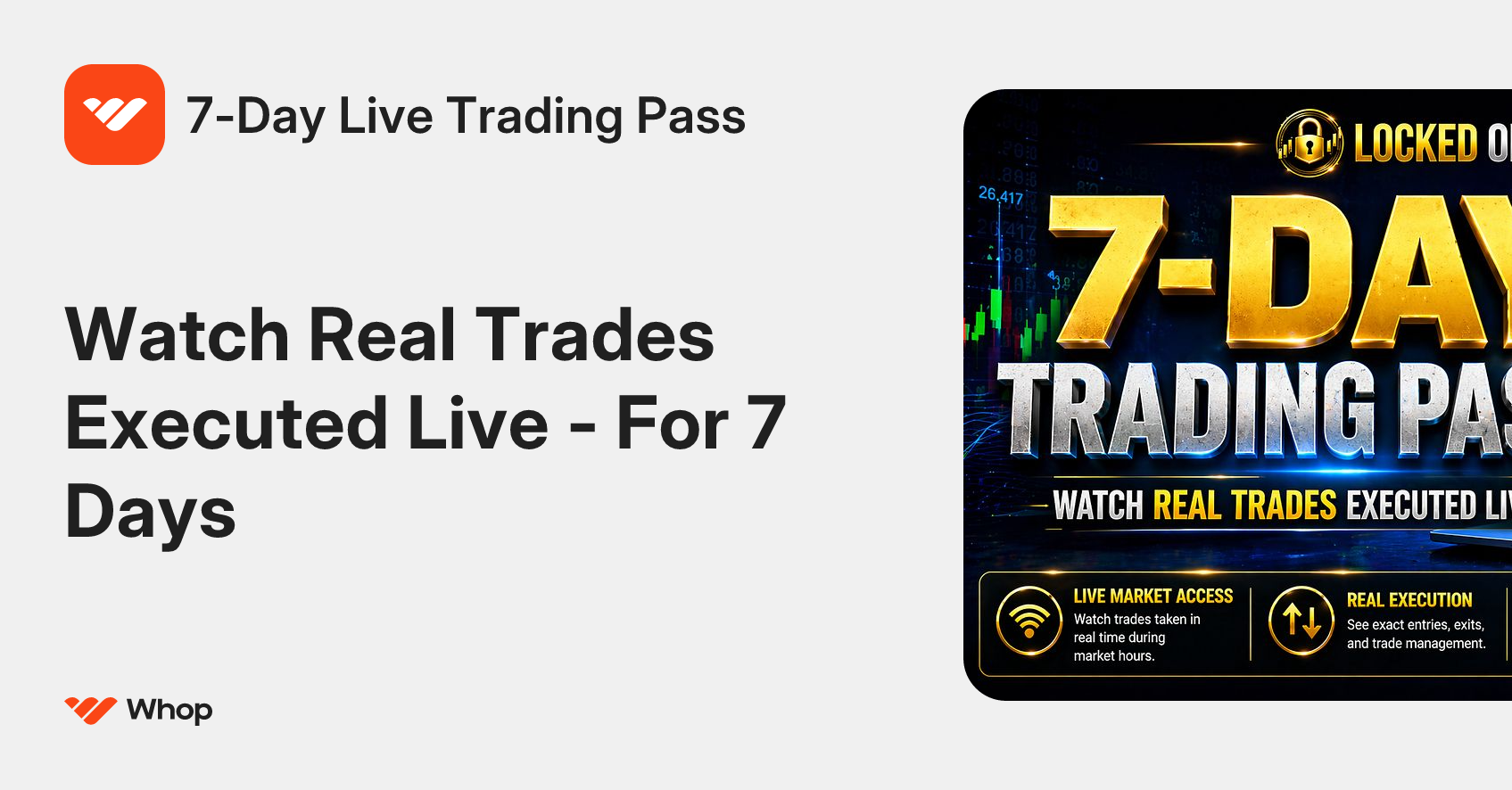 7-Day Live Trading Pass | Whop