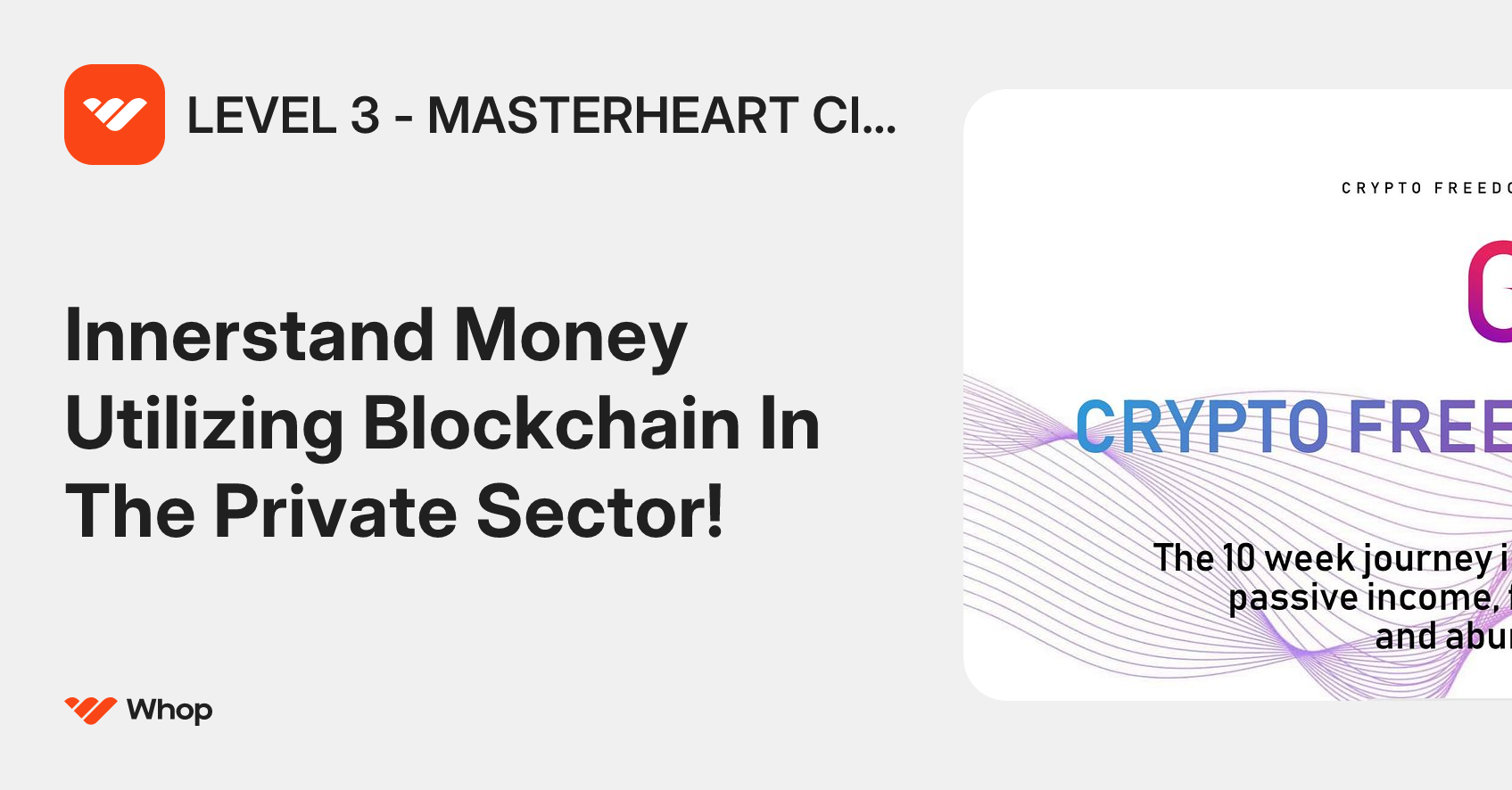 LEVEL 3 - MASTERHEART CIRCLE | Whop