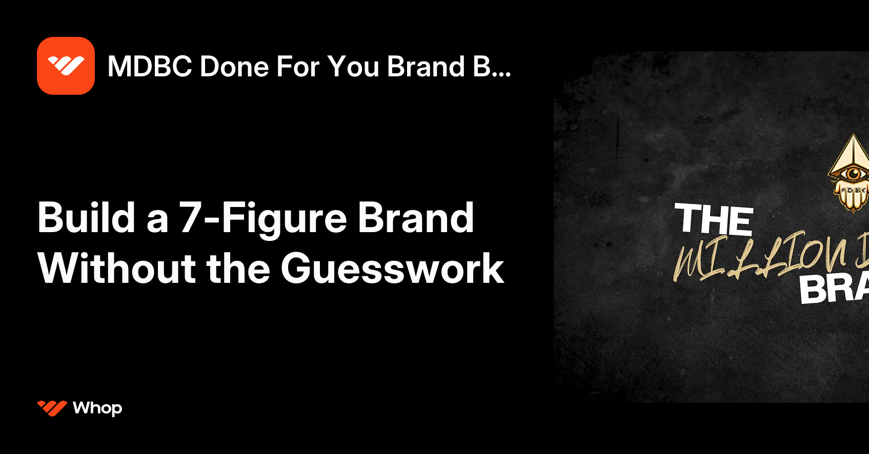 MDBC Done For You Brand Build | Whop