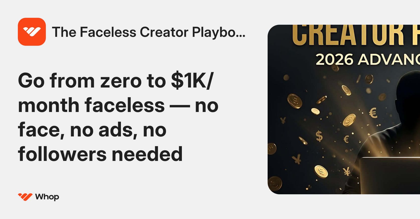 The Faceless Creator Playbook 2026 | Whop