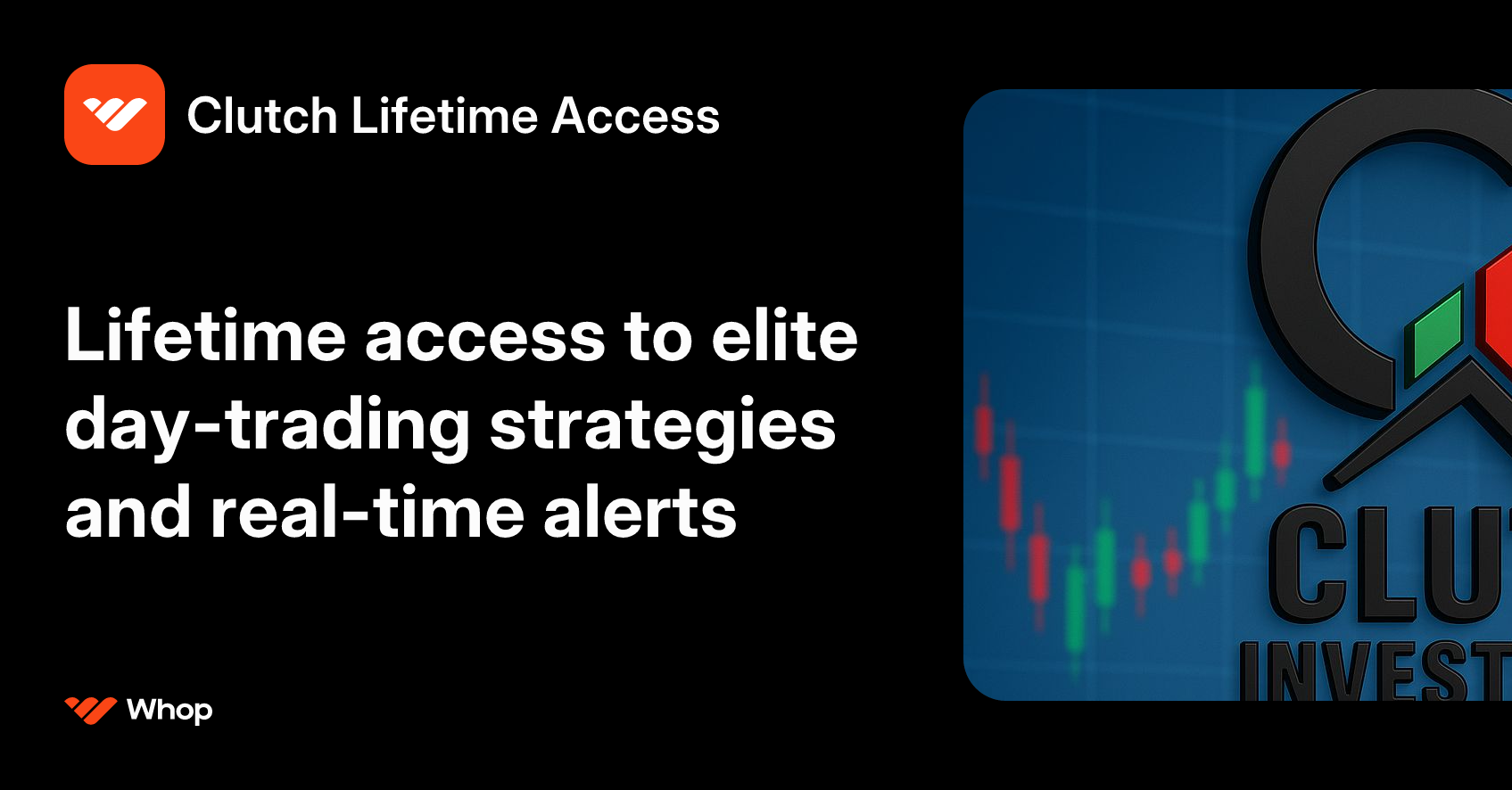 Clutch Lifetime Access | Whop