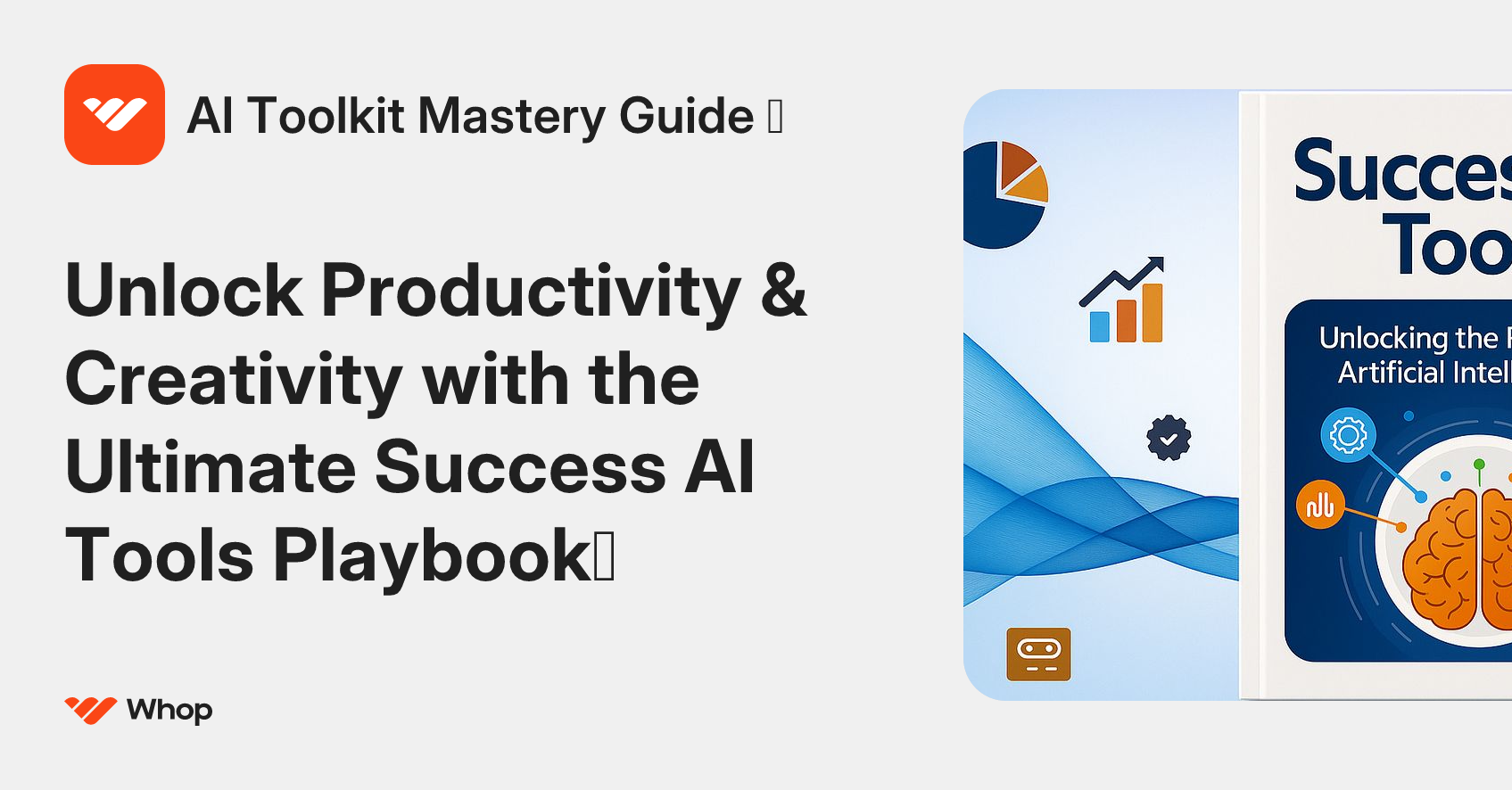 AI Toolkit Mastery Guide 🧠 | Whop