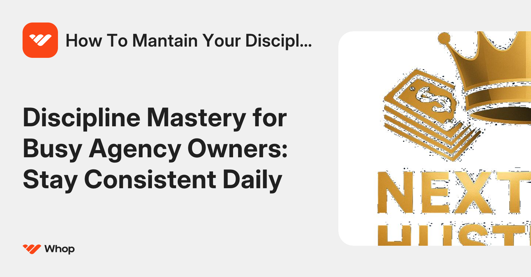 How To Mantain Your Discipline | Whop