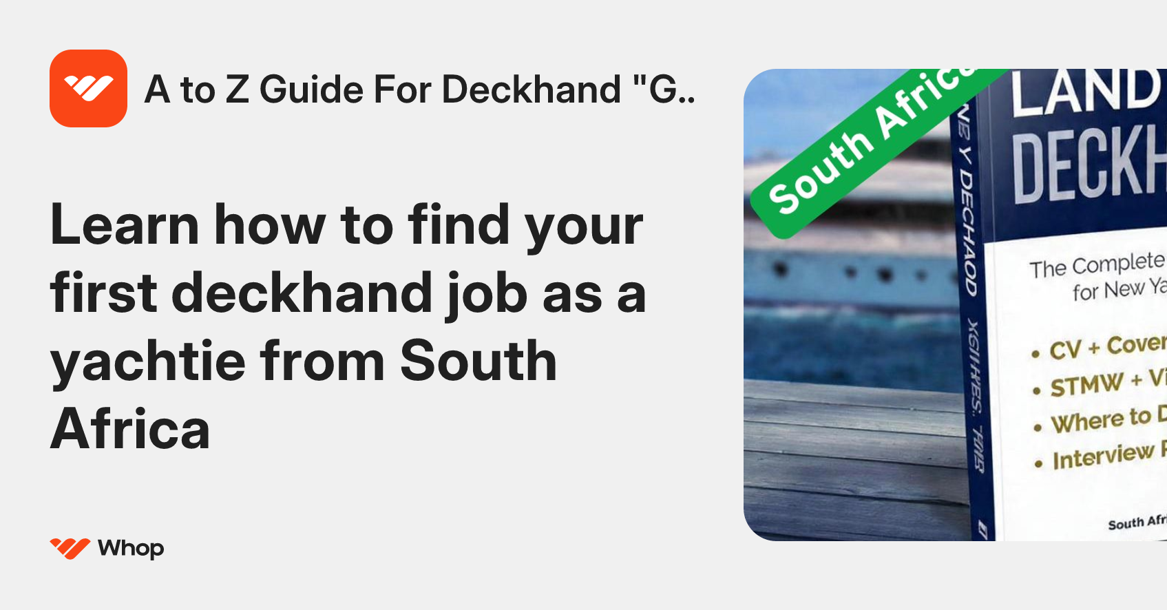 A to Z Guide For Deckhand 