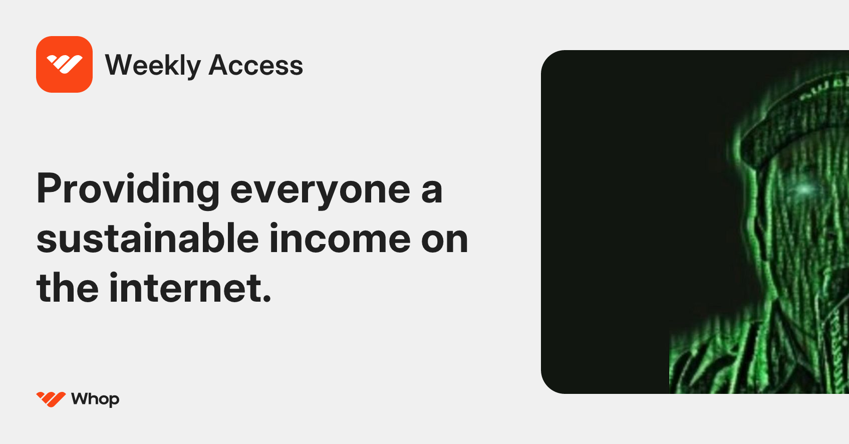 Weekly Access | Whop