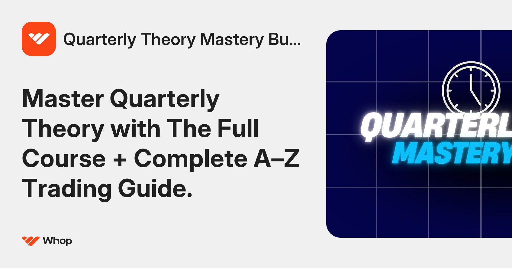 Quarterly Theory Mastery Bundle | Whop