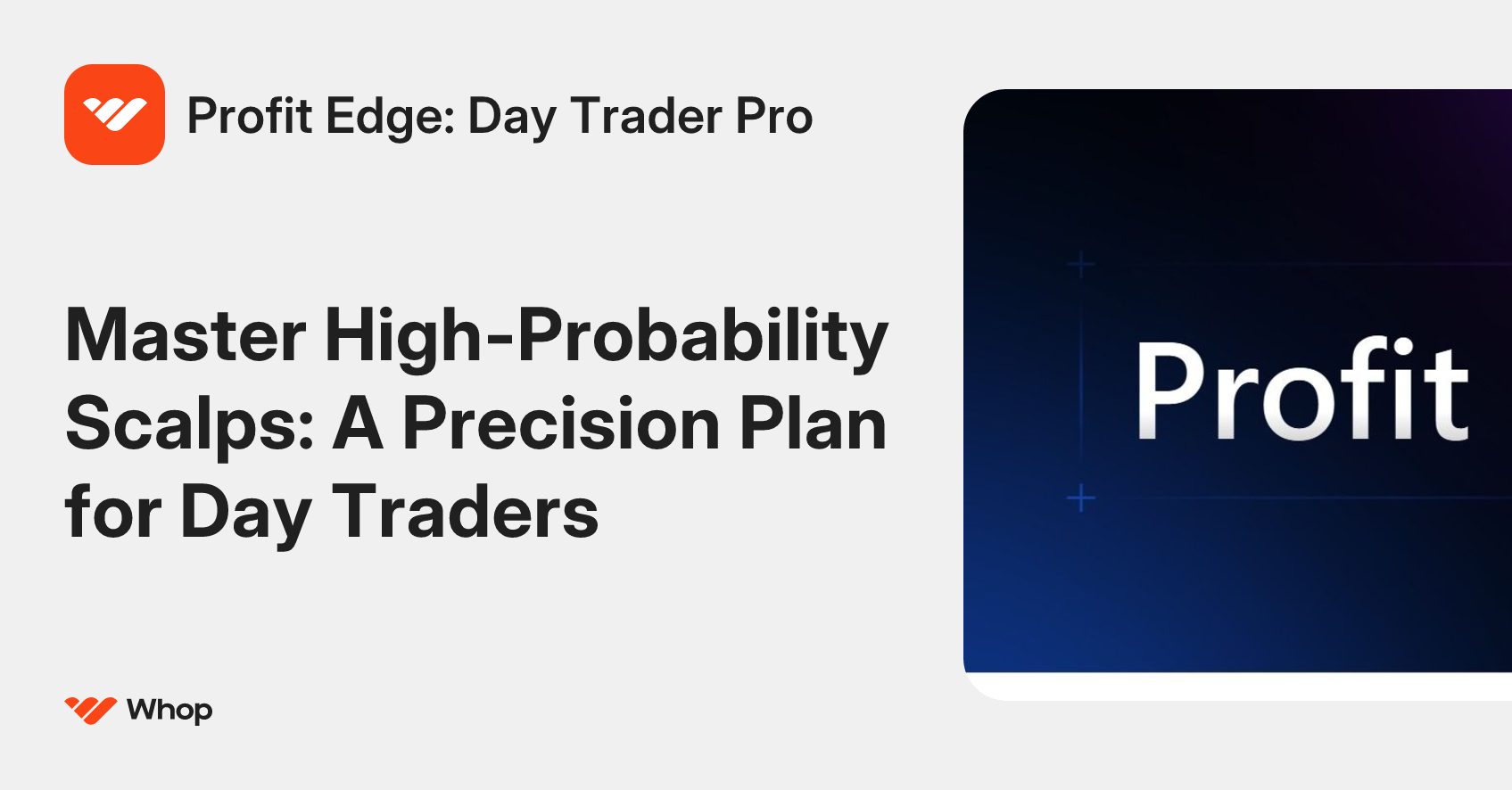 Profit Edge: Day Trader Pro | Whop