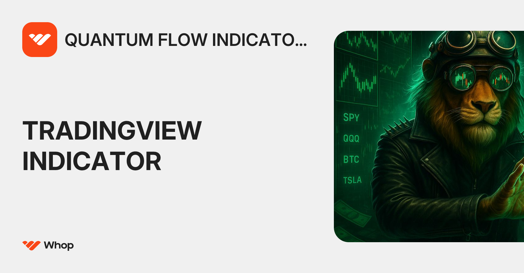 QUANTUM FLOW INDICATOR ACCESS | Whop