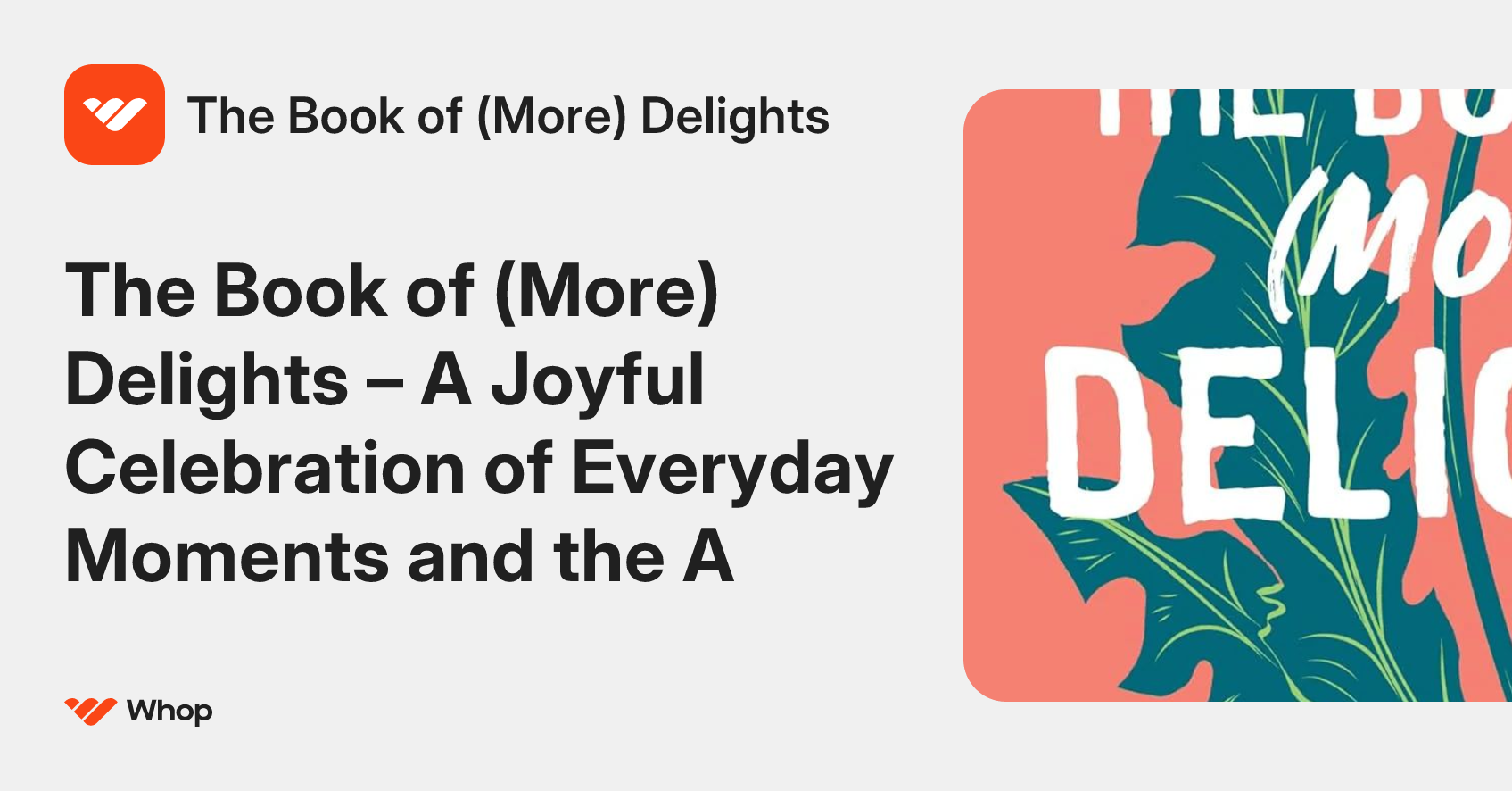 The Book of (More) Delights | Whop