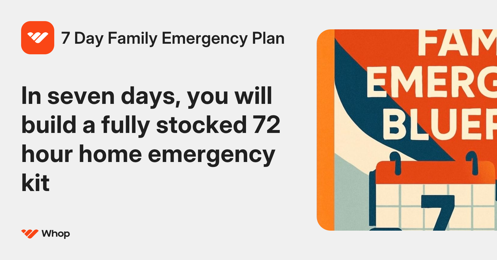 7 Day Family Emergency Plan | Whop