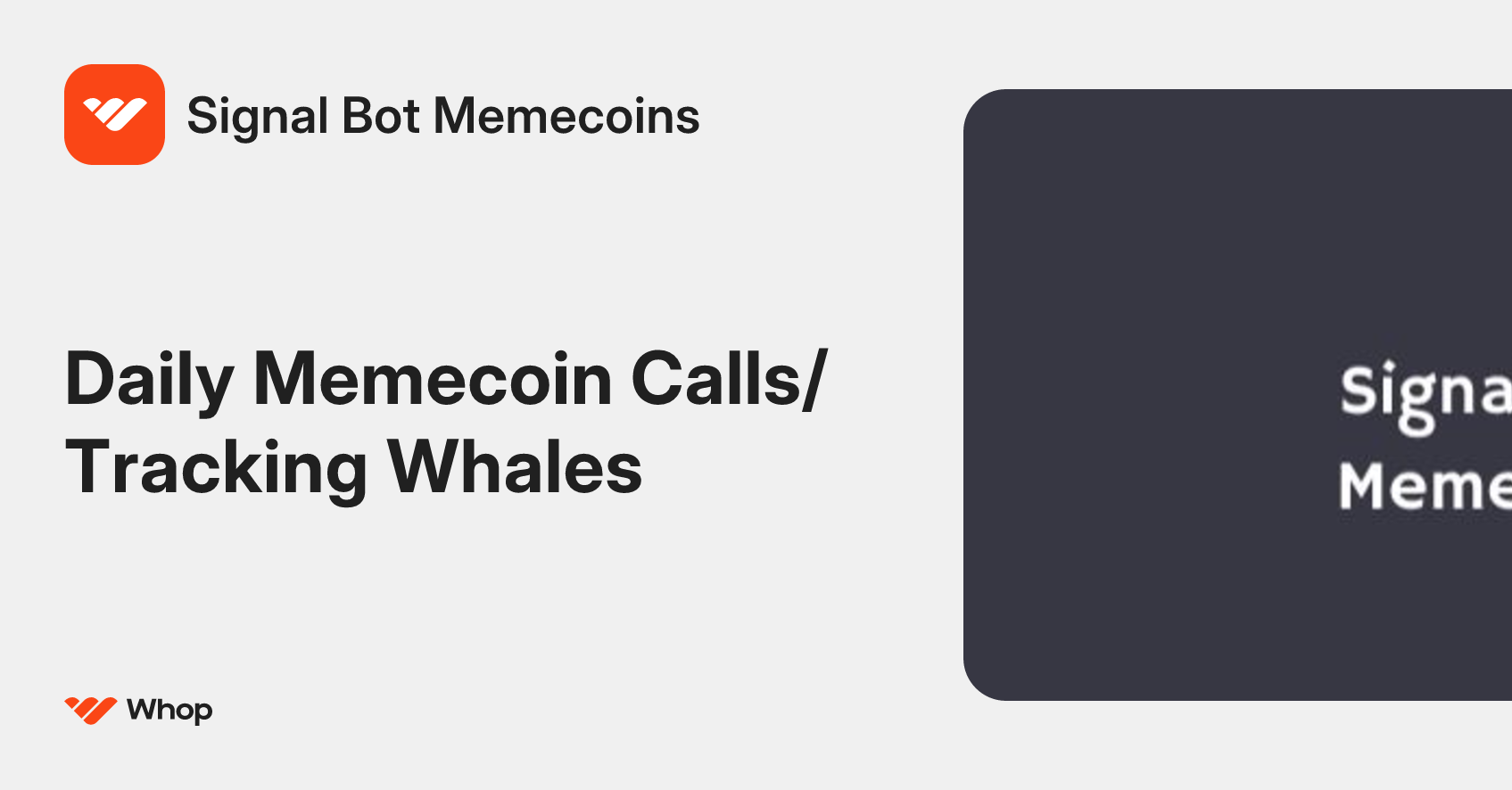 Signal Bot Memecoins | Whop