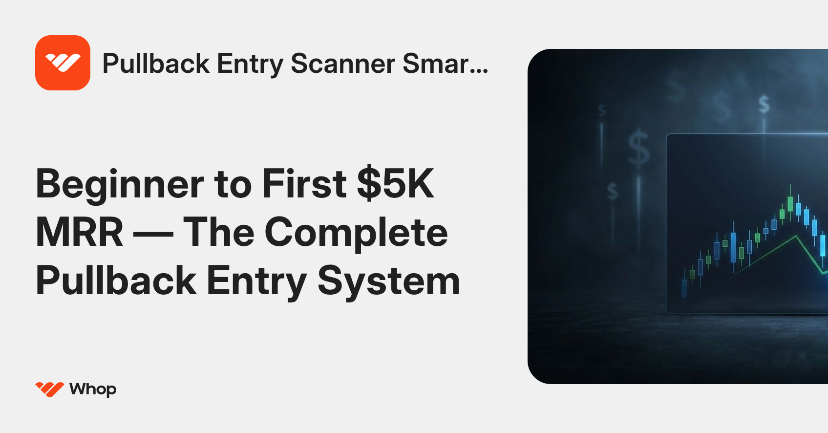 Pullback Entry Scanner Smart Money Lesson Vault | Whop