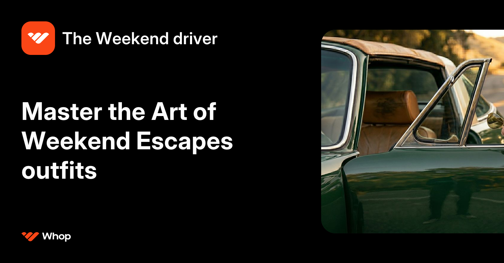 The Weekend driver | Whop