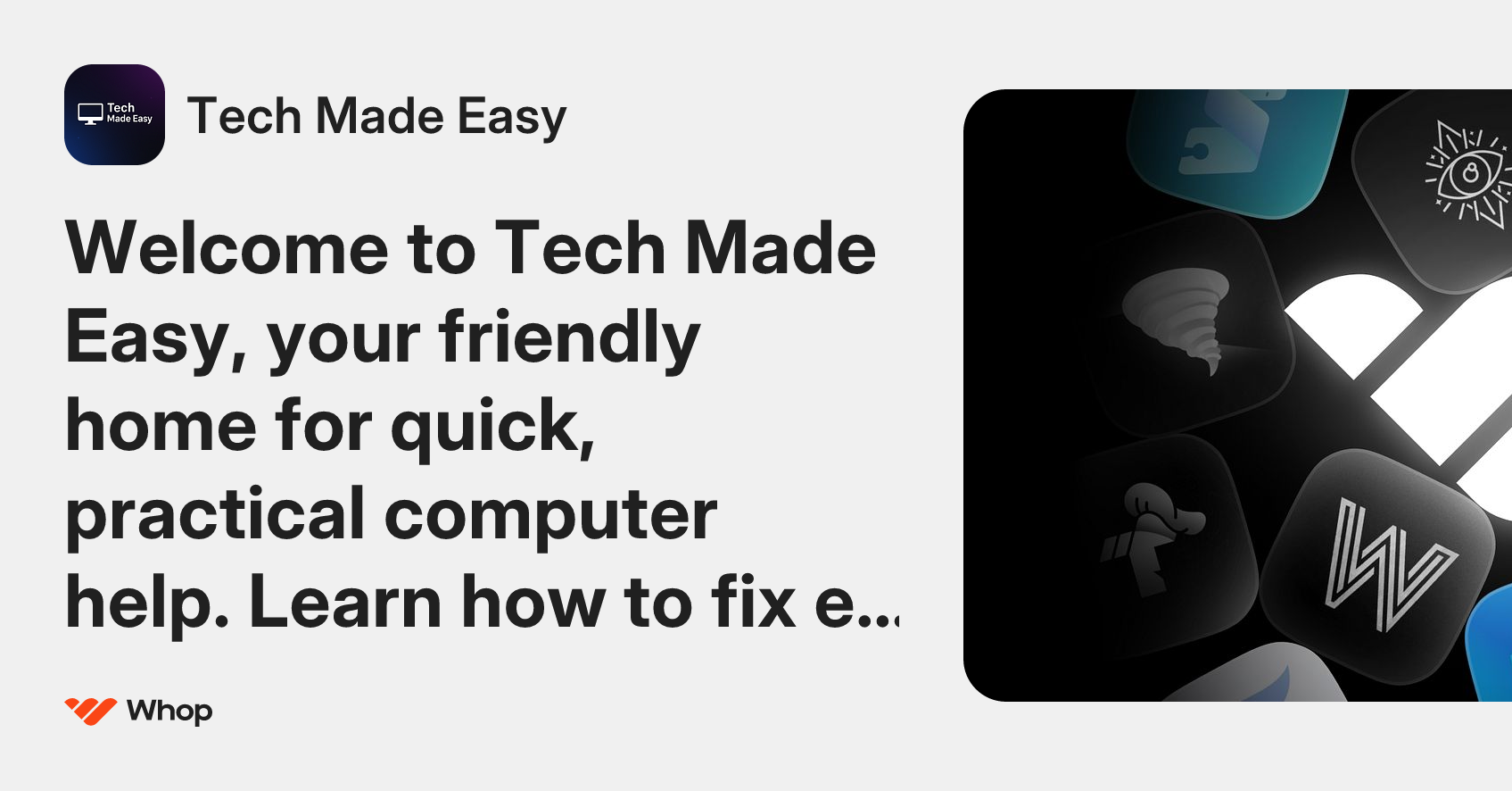 Tech Made Easy | Whop