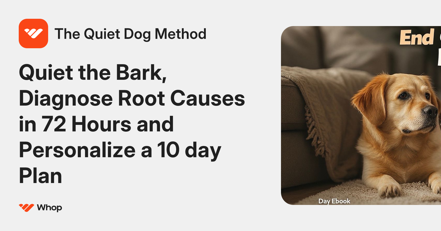 The Quiet Dog Method | Whop