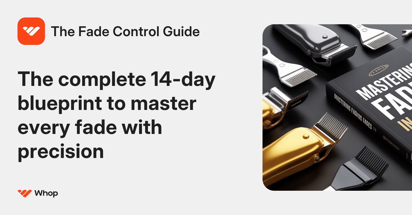 The Fade Control Guide | Whop
