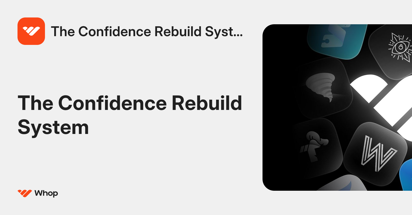 The Confidence Rebuild System | Whop