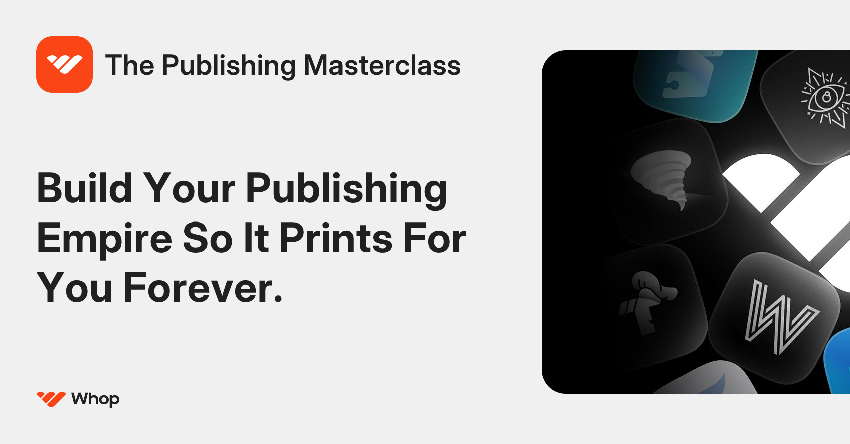 The Publishing Masterclass | Whop