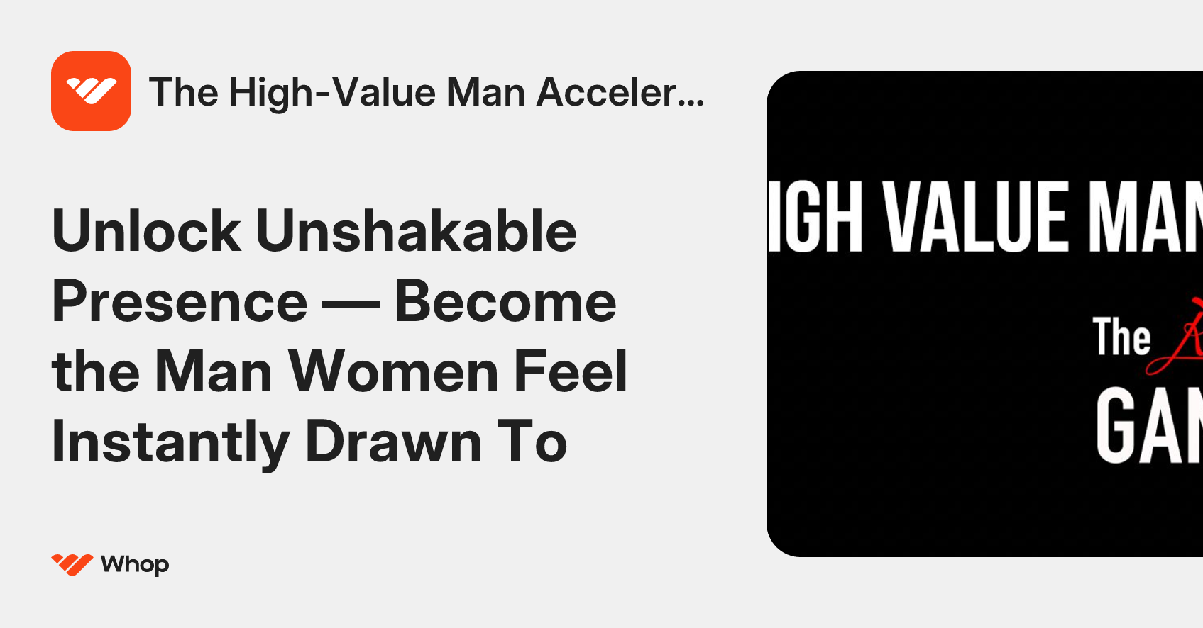 The High-Value Man Accelerator | Whop