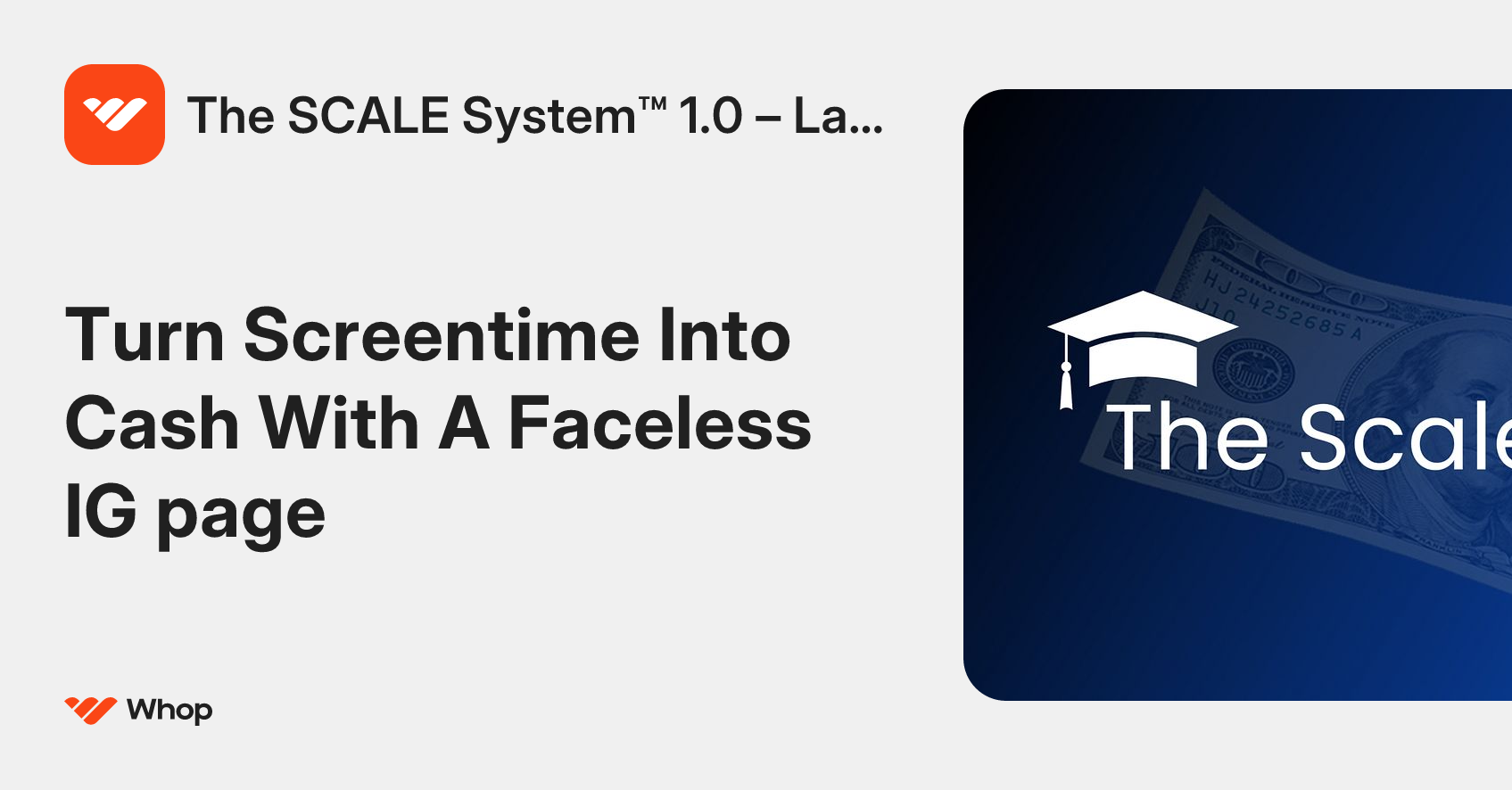 The SCALE System™ 1.0 – Launch | Whop
