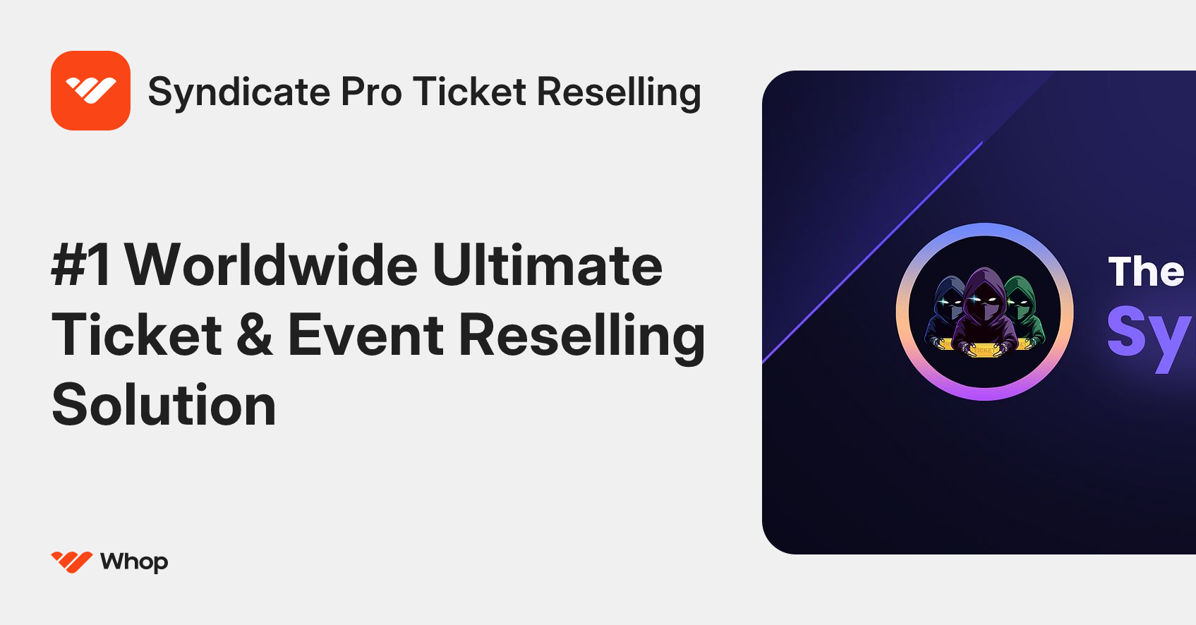 Syndicate Pro Ticket Reselling | Whop