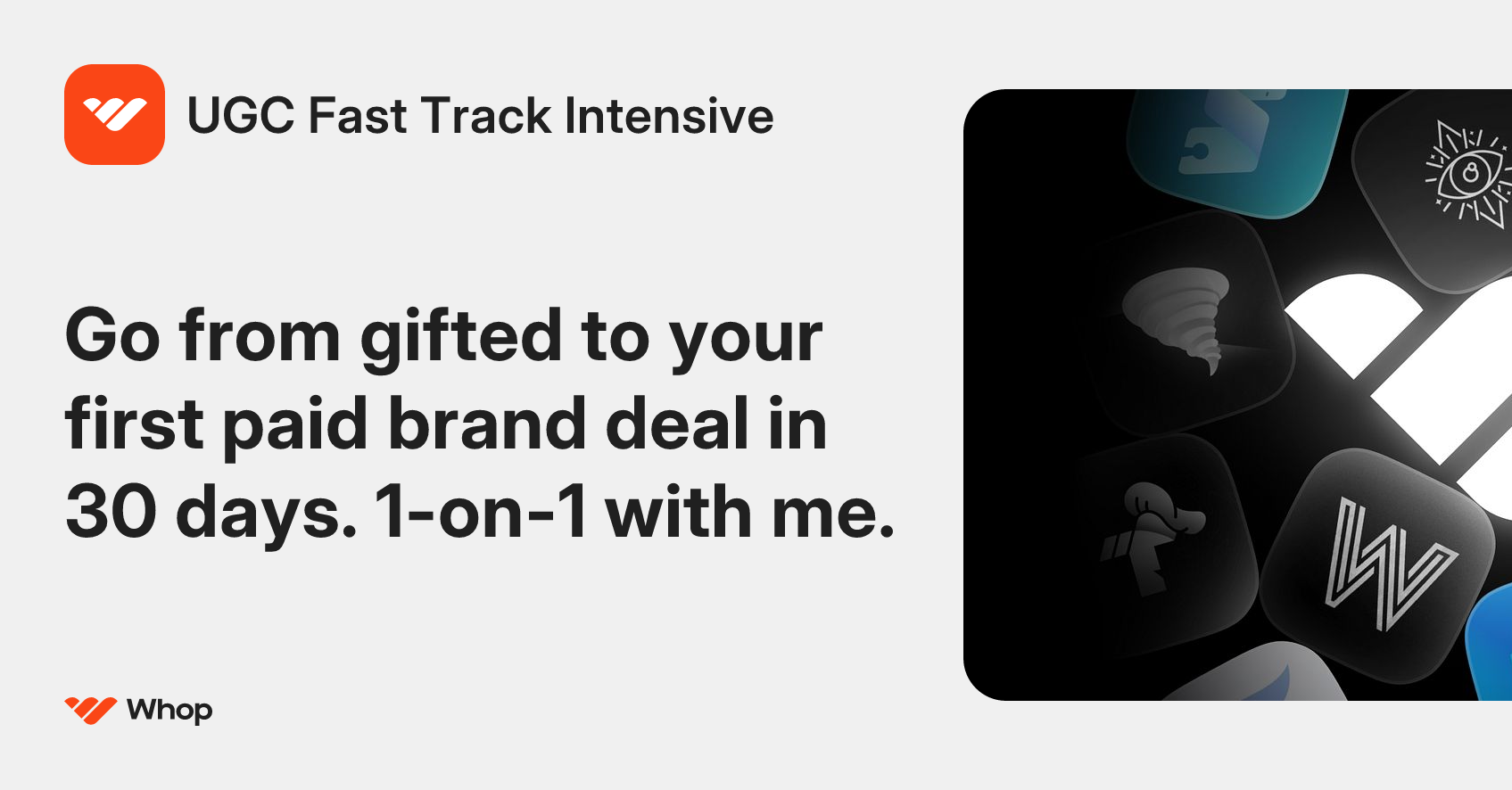 UGC Fast Track Intensive | Whop