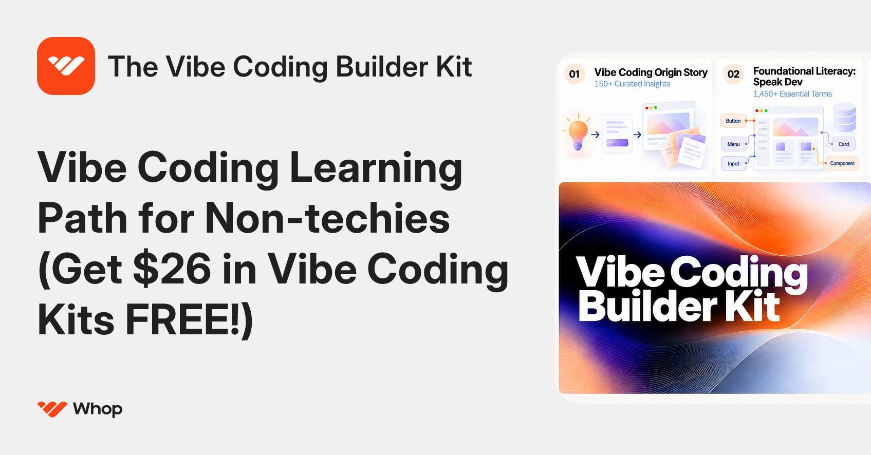 The Vibe Coding Builder Kit | Whop