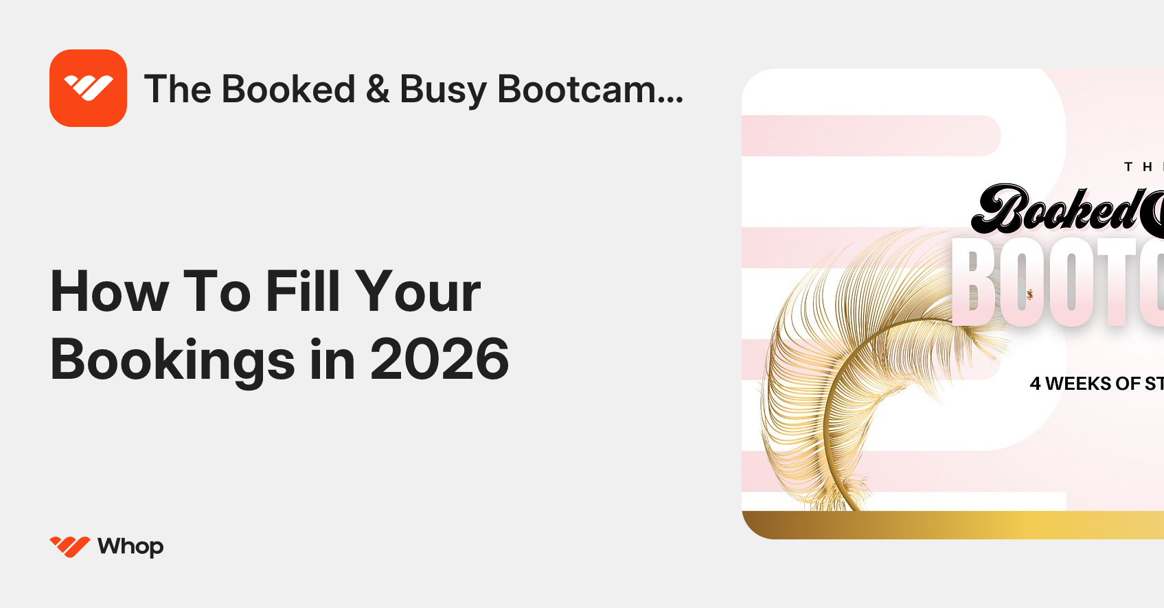 The Booked & Busy Bootcamp Deposit | Whop