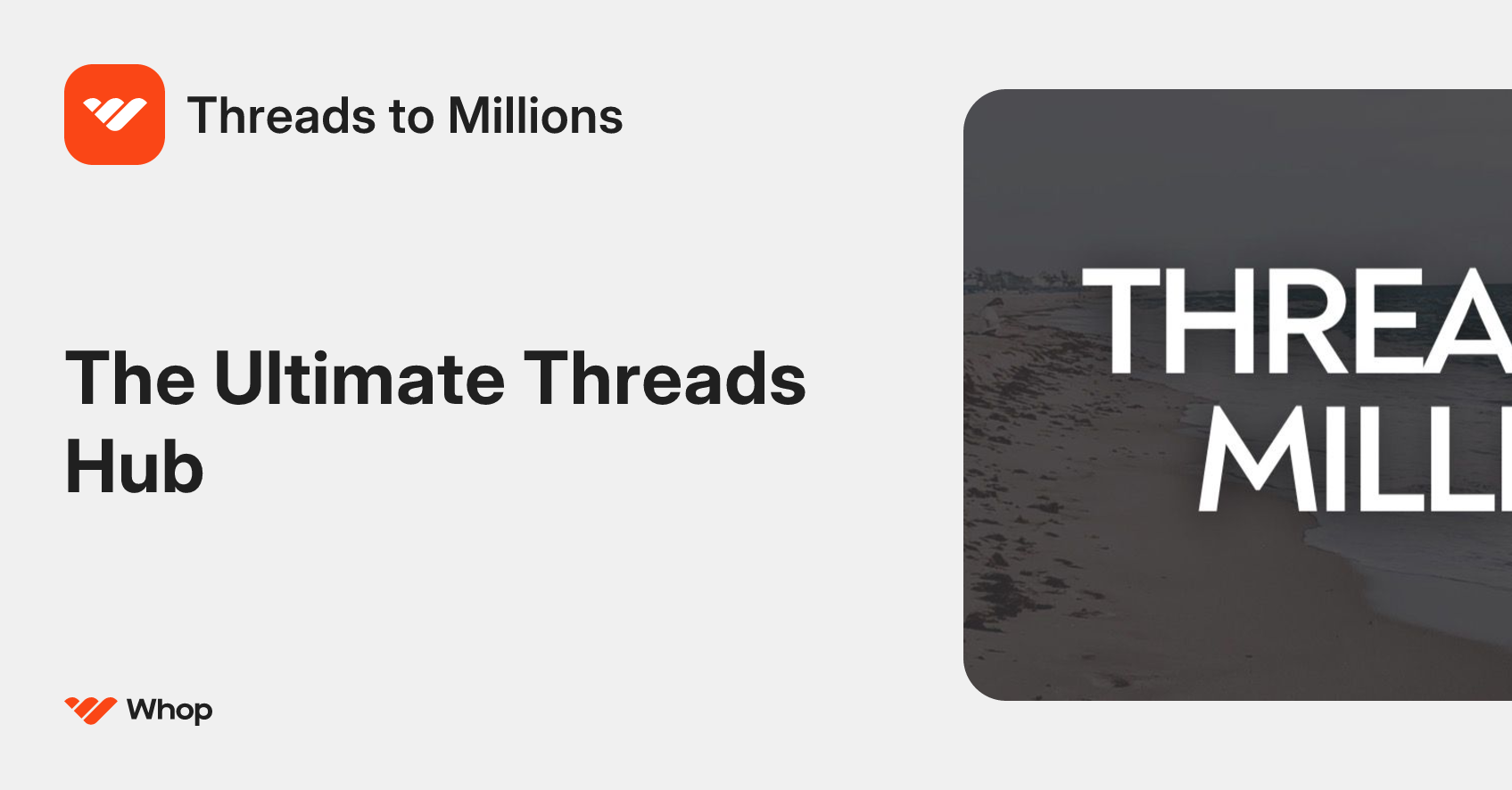 Threads to Millions | Whop
