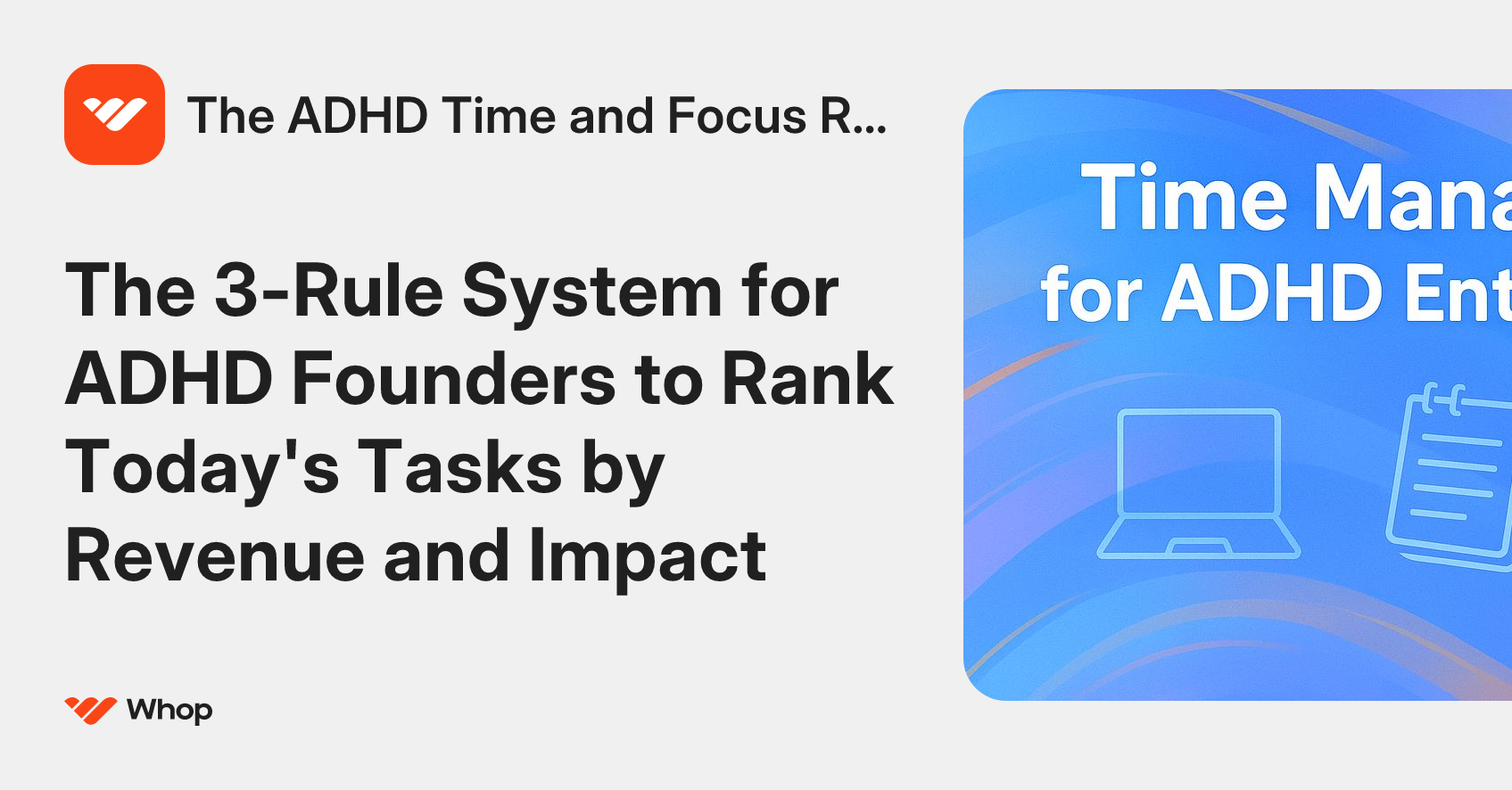 The ADHD Time and Focus Rules | Whop