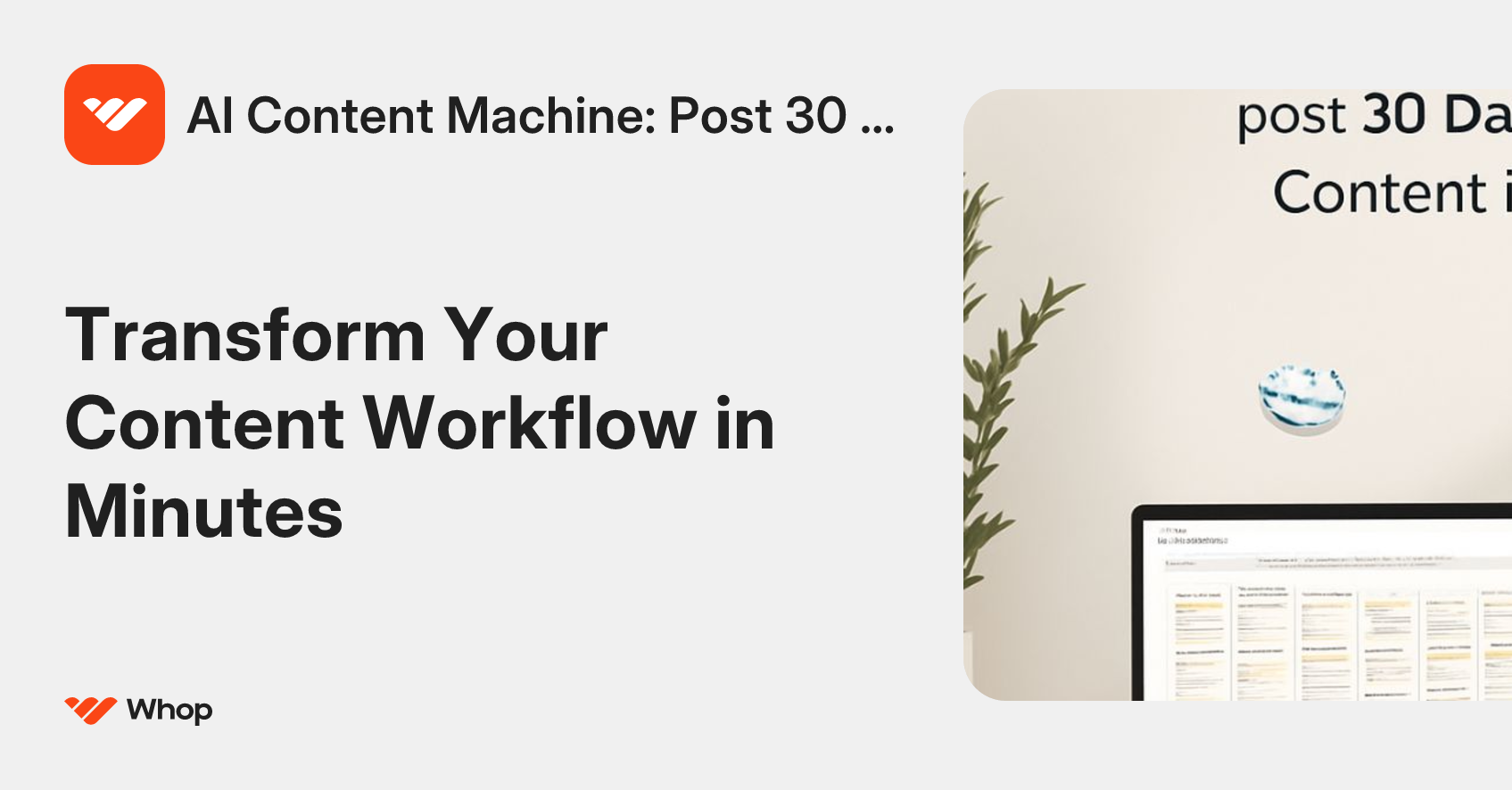 AI Content Machine: Post 30 Days of Content in 1 Hour | Whop