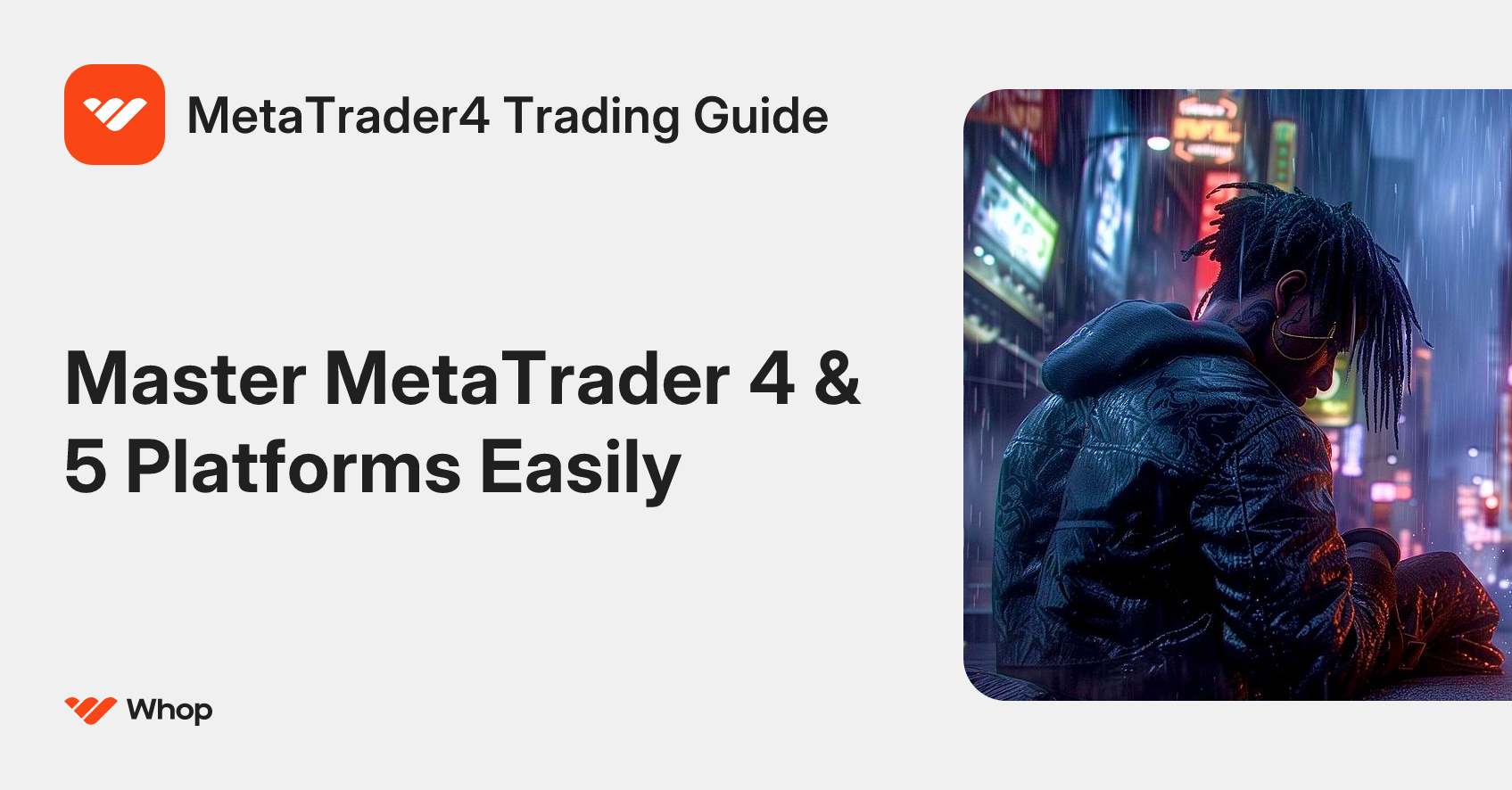 MetaTrader4 Trading Guide | Whop
