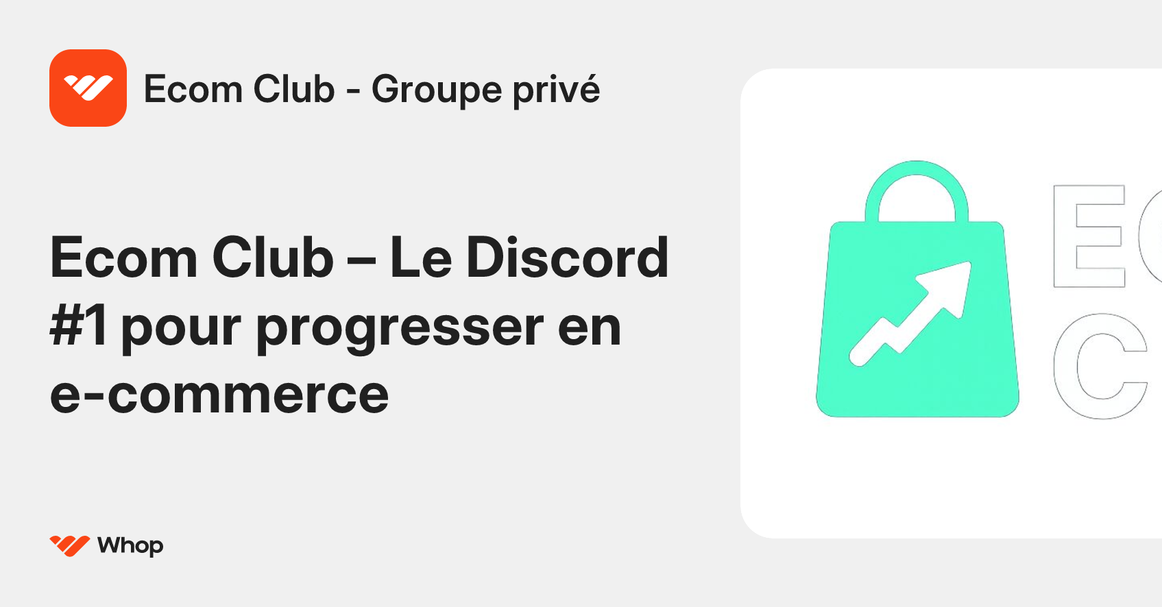 Ecom Club - Groupe privé | Whop