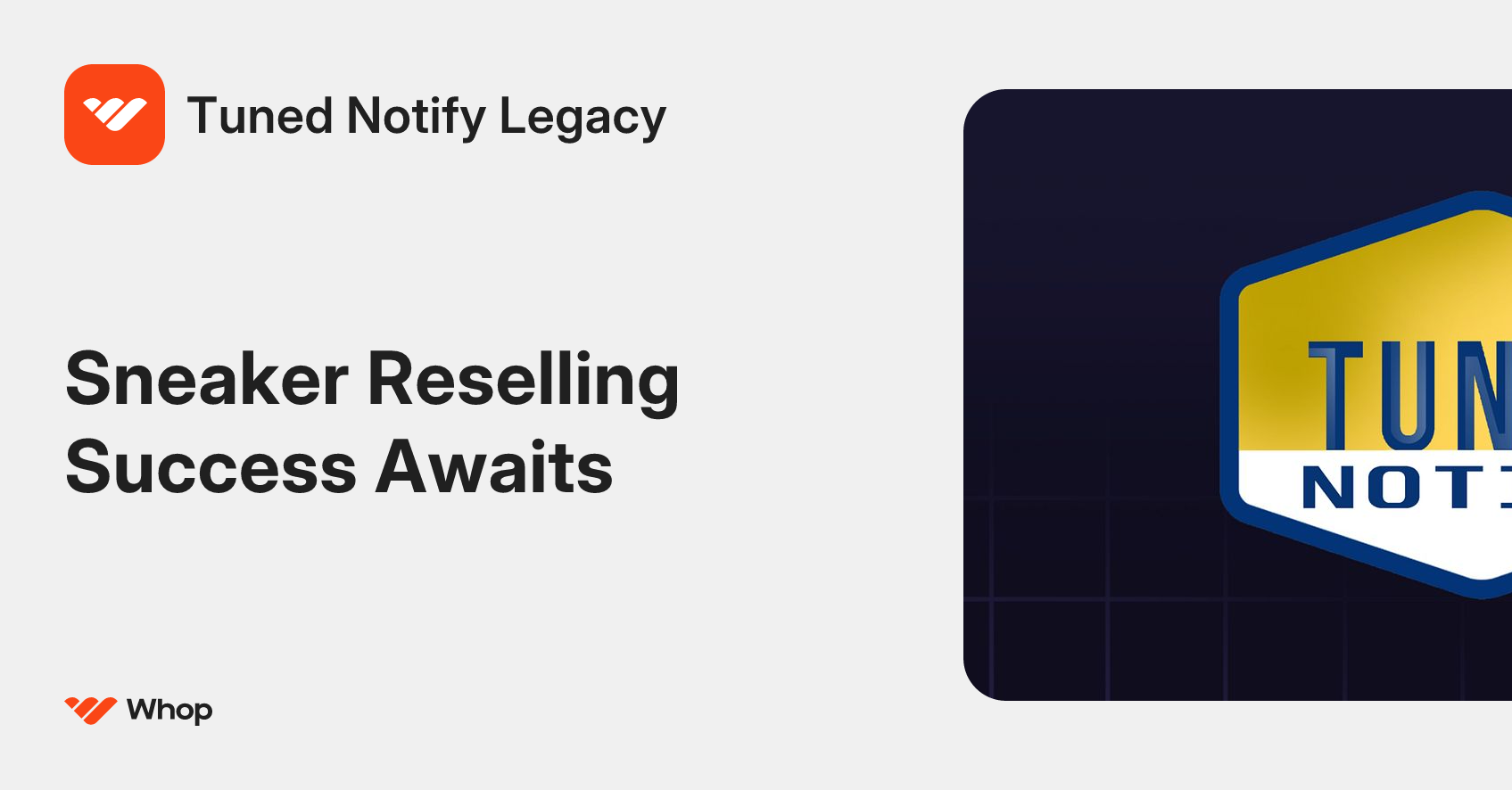 Tuned Notify Legacy | Whop