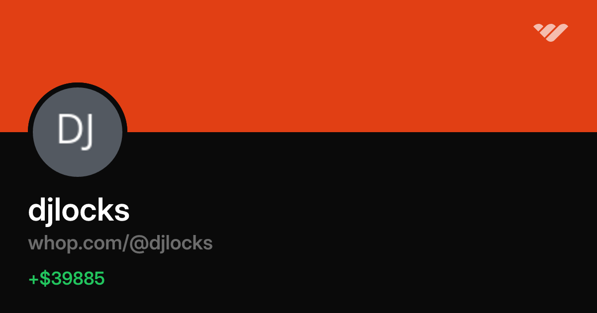 djlocks | Whop