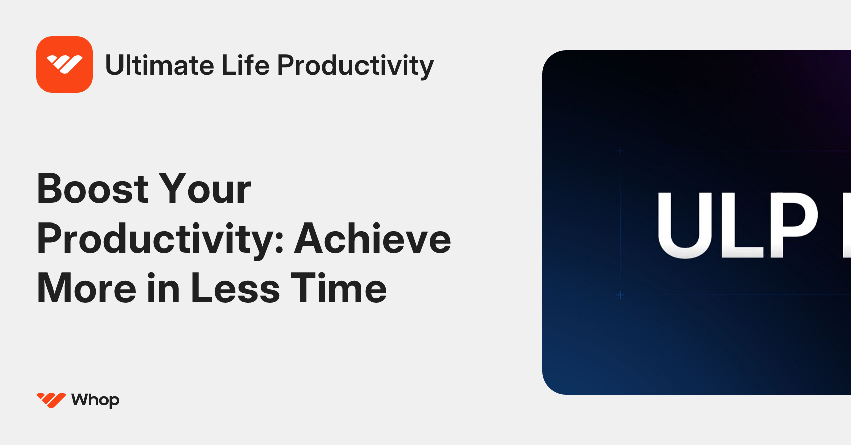 Ultimate Life Productivity | Whop