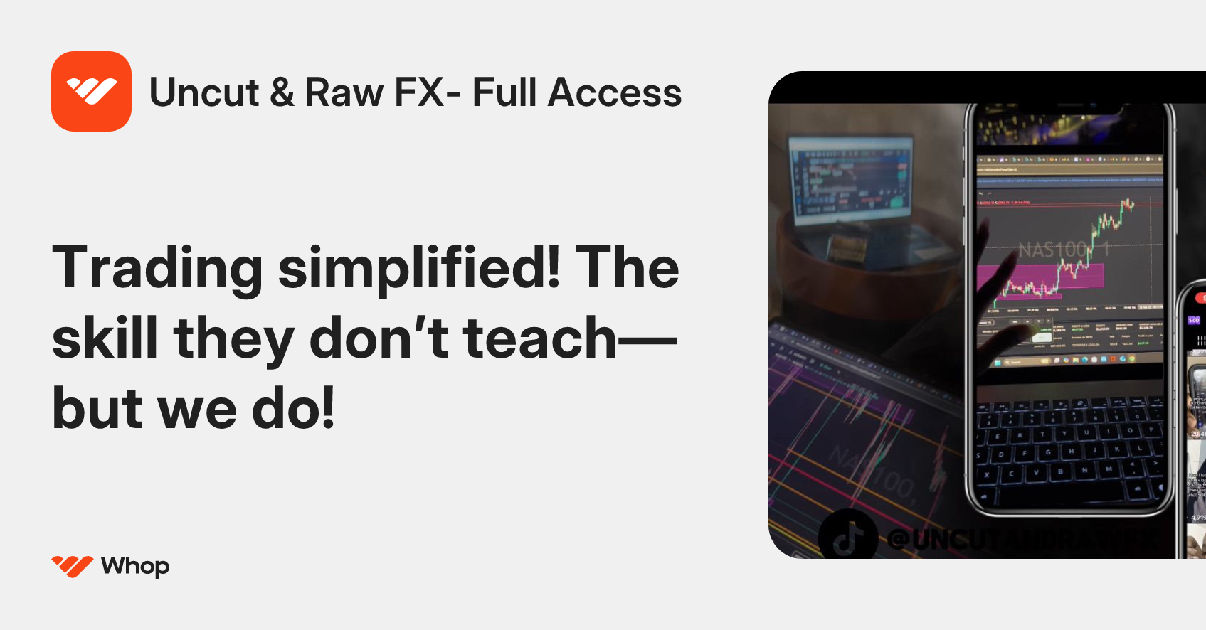 Uncut & Raw FX- Full Access | Whop