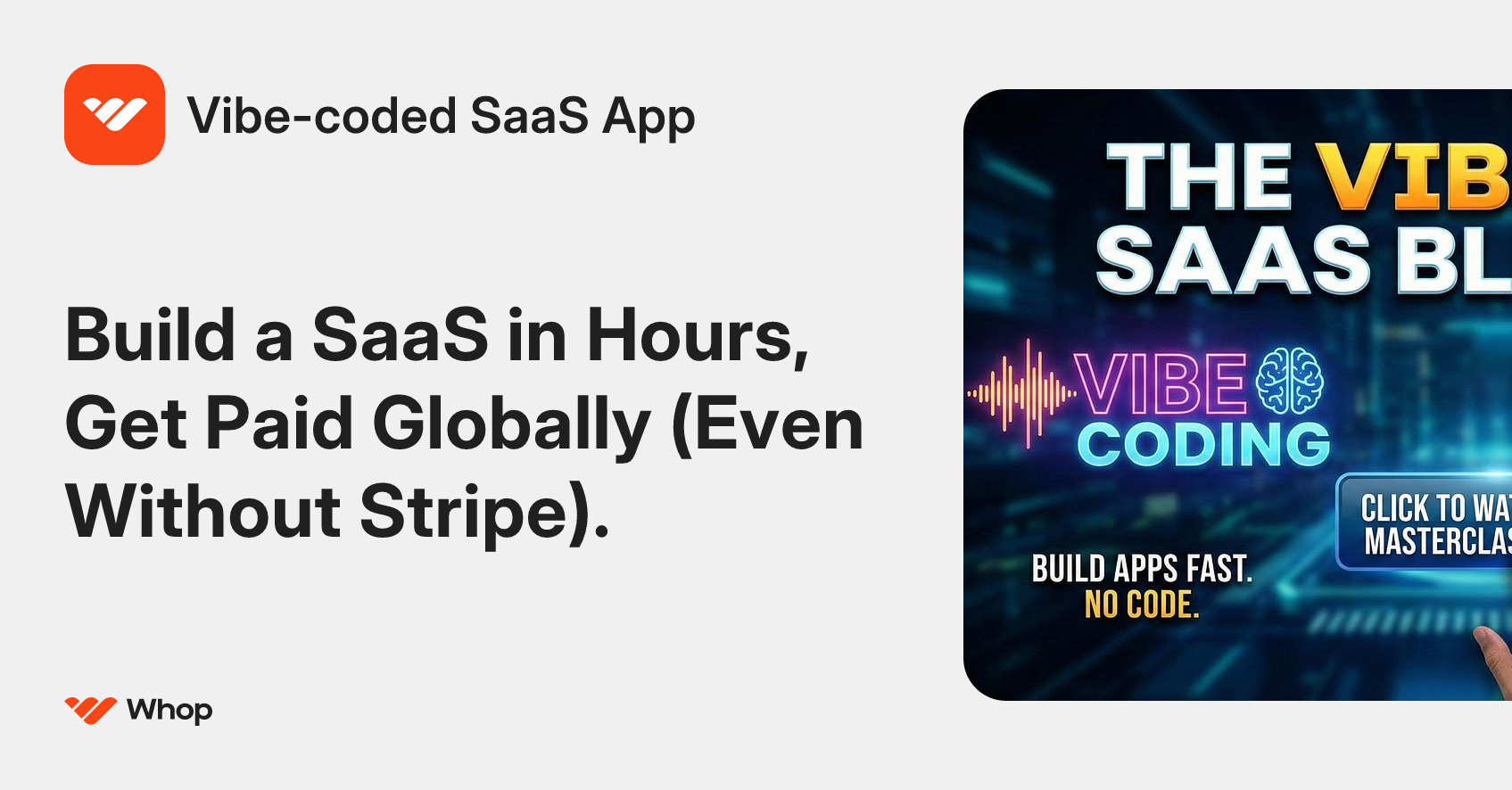 Vibe-coded SaaS App | Whop