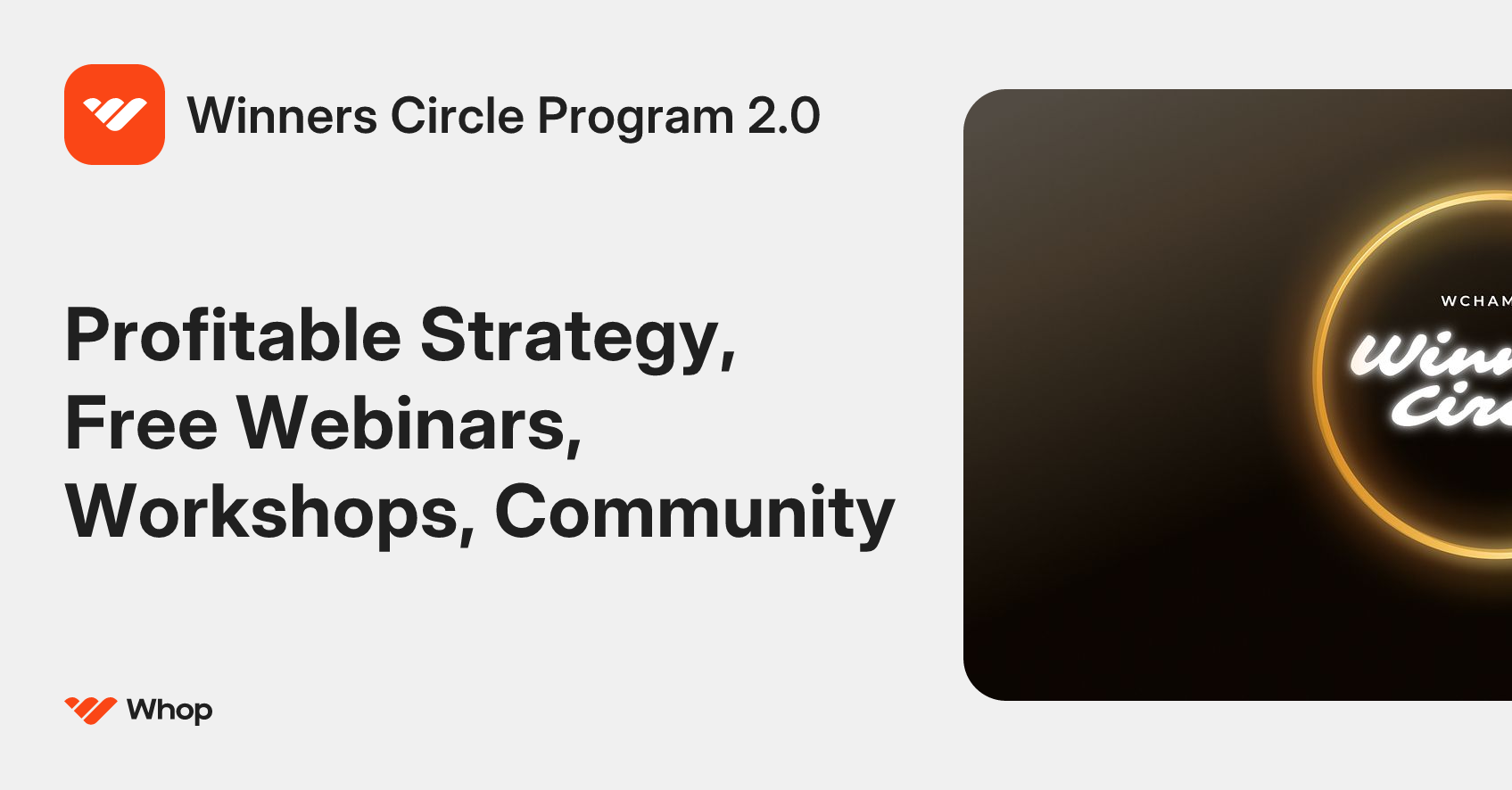 Winners Circle Program 2.0 | Whop
