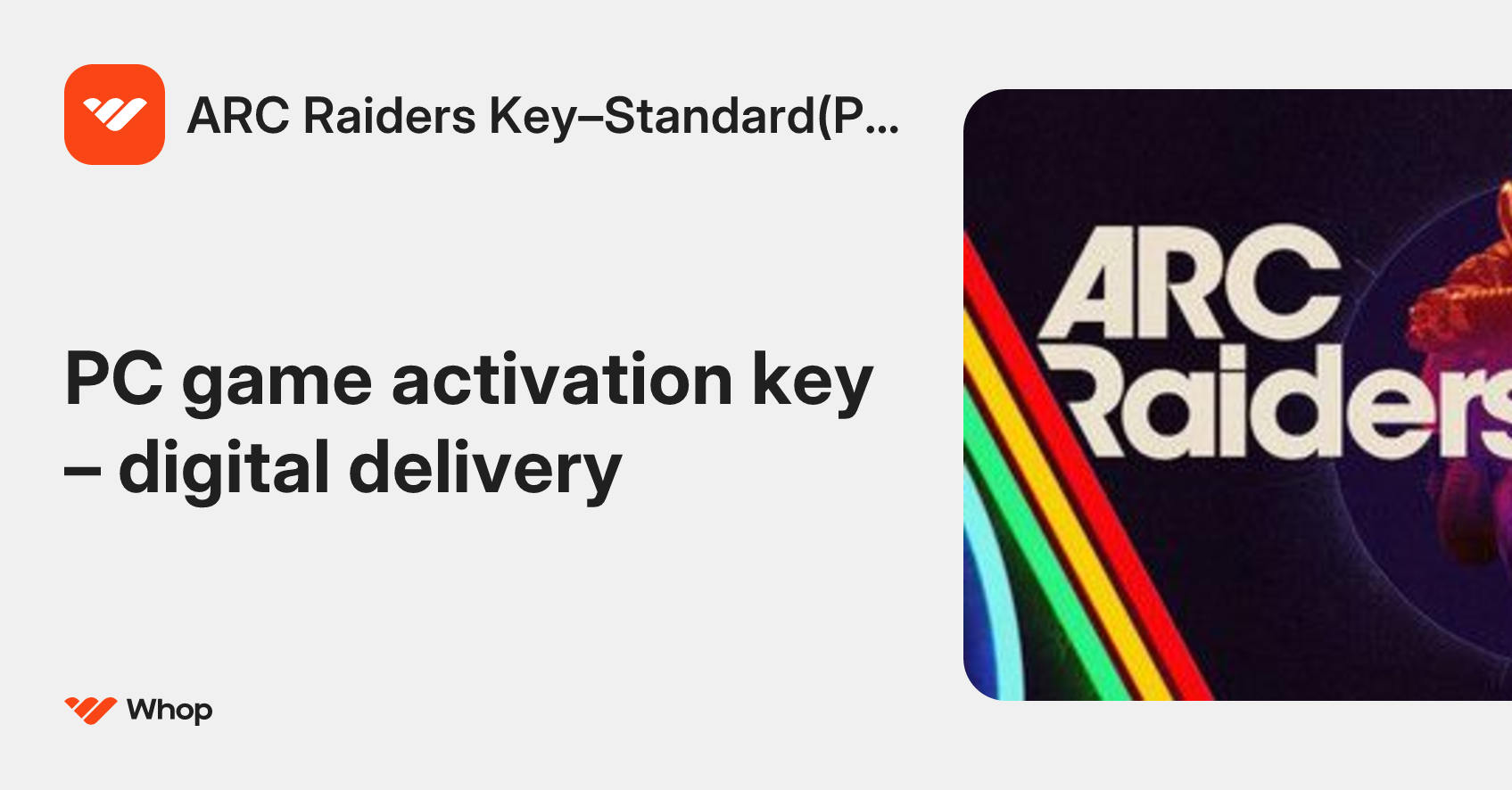 ARC Raiders Key–Standard(PC) | Whop